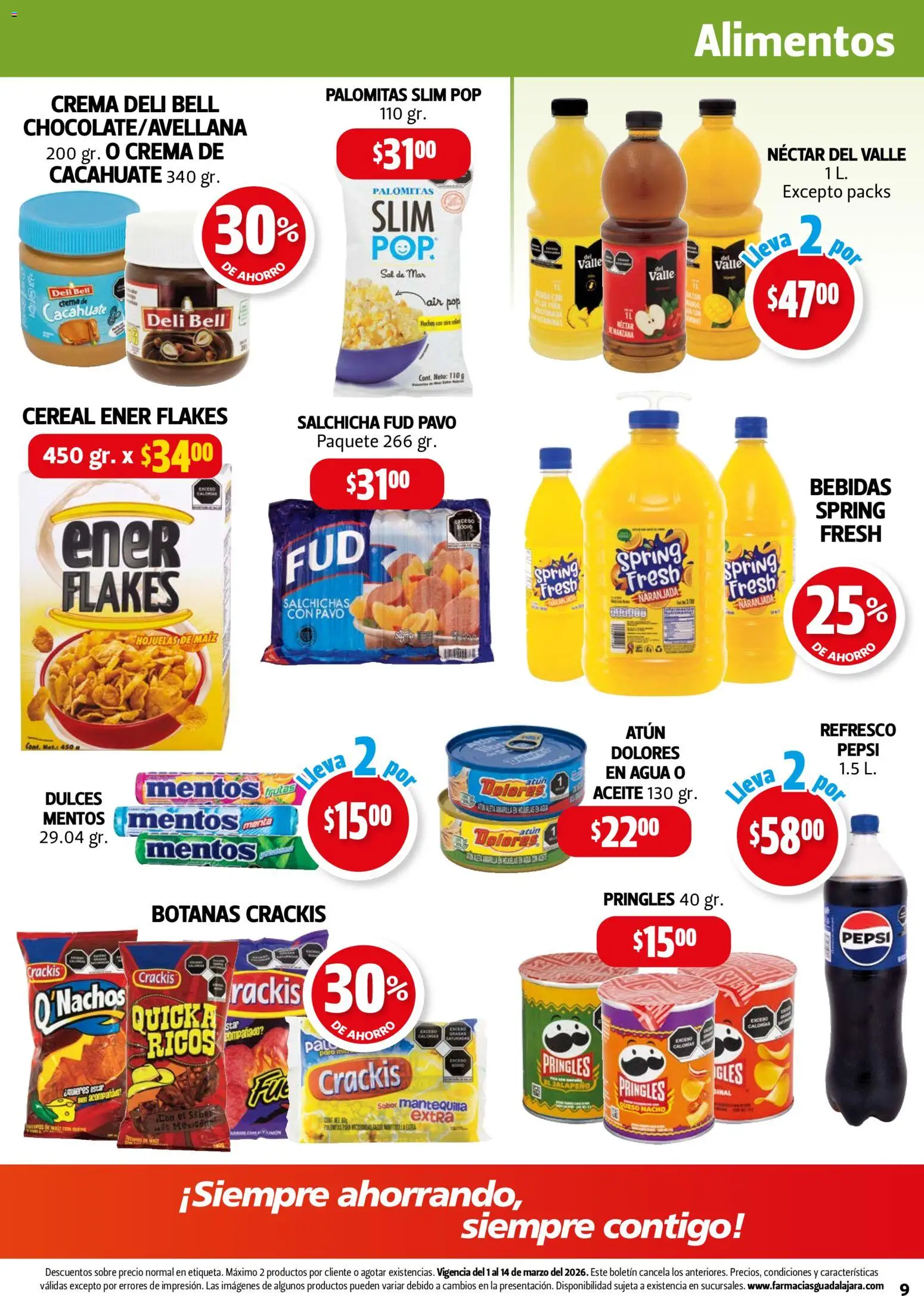 Nuevas ofertas de Farmacia Guadalajara válidas en toda la República Mexicana desde el 01.03.2026. ¡Encuentra las mejores ofertas en Farmacia Guadalajara catálogo! | Página: 9 | Productos: Sal, Salchicha, Cacahuate, Crema
