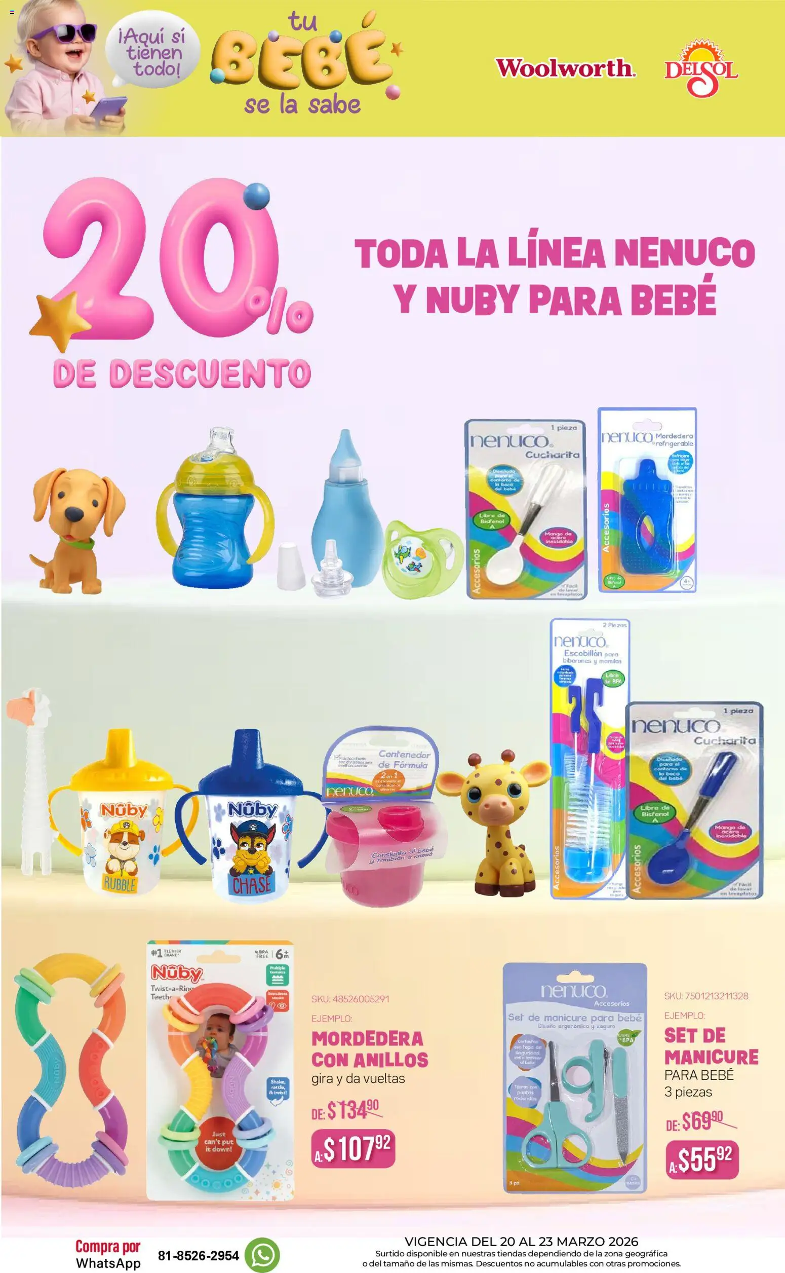 Nuevas ofertas de Del Sol y Woolworth válidas en toda la República Mexicana desde el 20.03.2026. ¡Encuentra las mejores ofertas en Del Sol y Woolworth catálogo Tu Bebé Se La Sabe ! | Página: 7 | Productos: Contorno, Mango, Contenedor