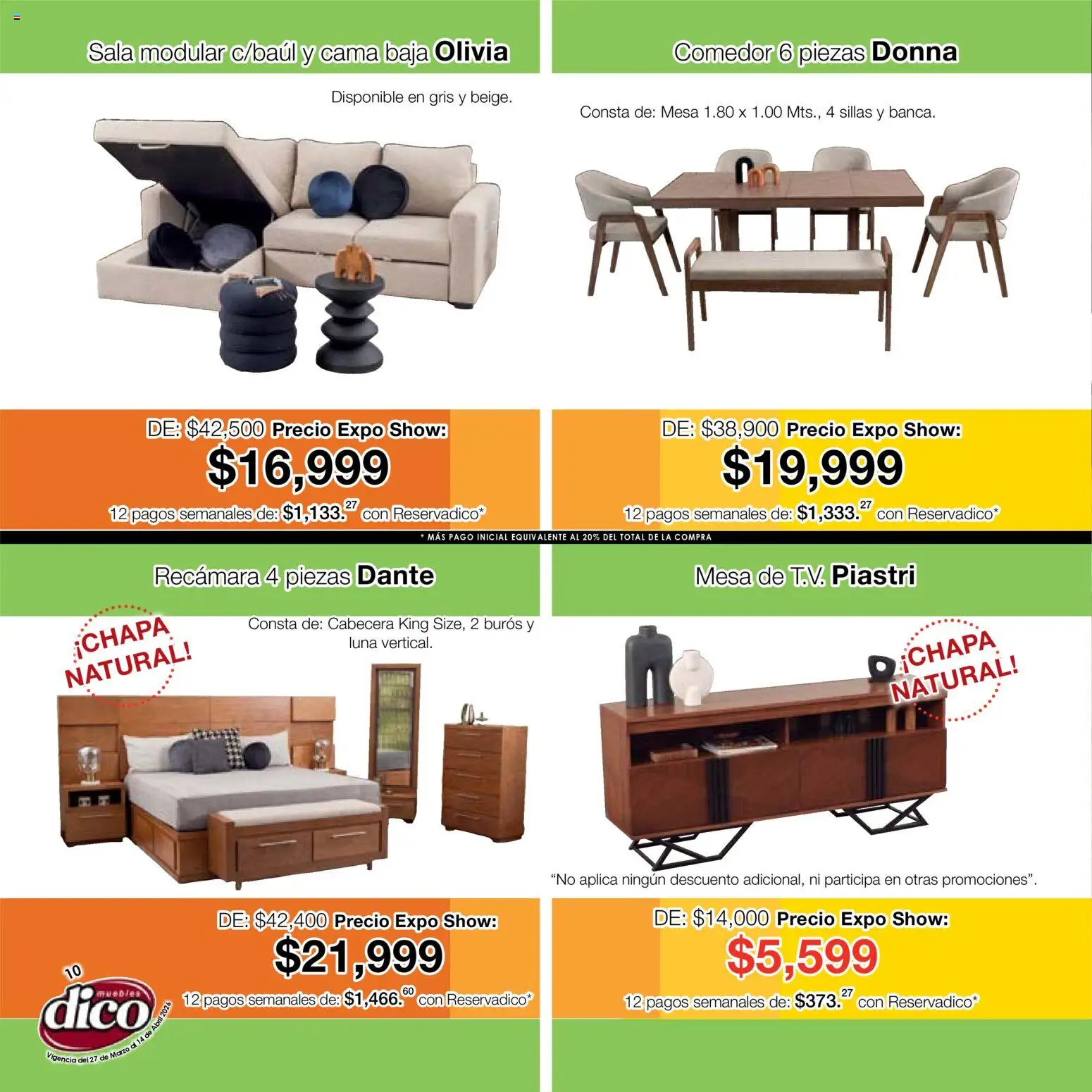 Nuevas ofertas de Muebles Dico válidas en toda la República Mexicana desde el 27.03.2026. ¡Encuentra las mejores ofertas en Muebles Dico catálogo Compara, no tienes que pagar más-Expo Show! | Página: 10 | Productos: Cabecera, Cama, Modular, Mesa