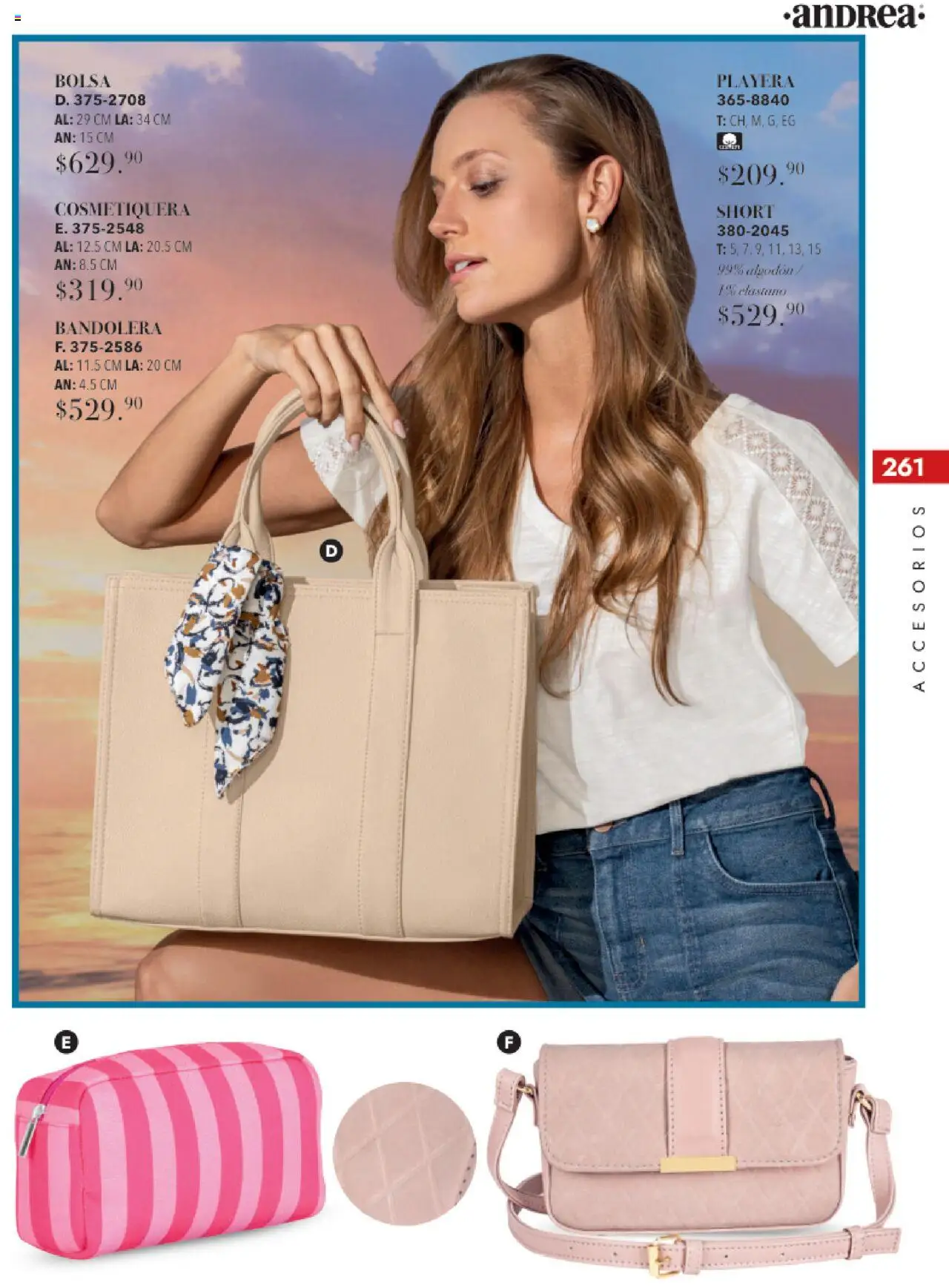 Nuevas ofertas de Andrea válidas en toda la República Mexicana desde el 17.08.2025. ¡Encuentra las mejores ofertas en Andrea - Catálogo Tropical Otoño / Invierno! | Página: 261 | Productos: Bolsa, Algodón, Playera, Short