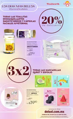 Nuevas ofertas de Del Sol y Woolworth válidas en toda la República Mexicana desde el 15.05.2025. ¡Encuentra las mejores ofertas en Del Sol y Woolworth catálogo Los Días Más Bellos! | Página: 30 | Productos: Toallitas desmaquillantes, Desmaquillante, Toalla, Té