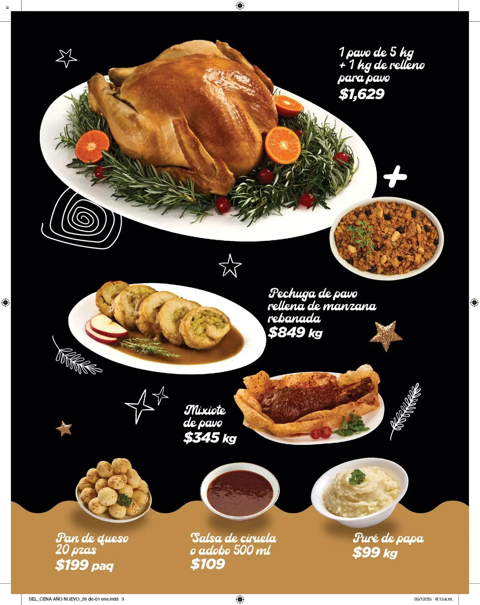 Nuevas ofertas de Chedraui válidas en toda la República Mexicana desde el 26.12.2025. ¡Encuentra las mejores ofertas en Chedraui folleto Sel Cena Año nuevo! | Página: 3 | Productos: Papa, Manzana, Queso, Pan