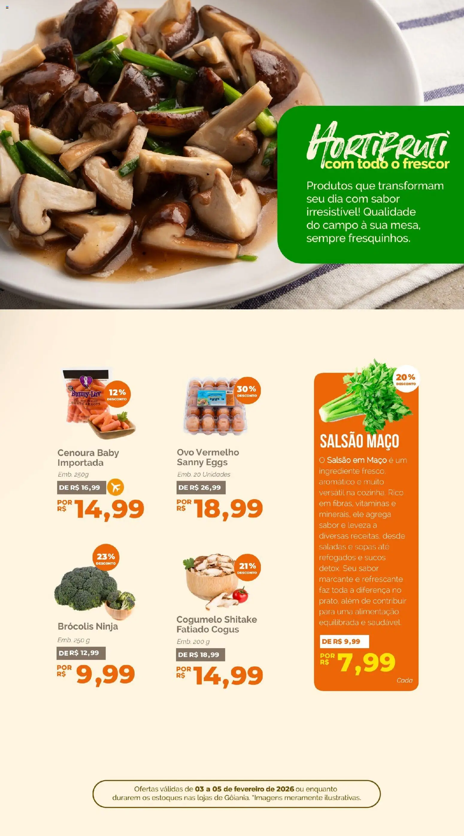 Oba Hortifruti Folheto - válido de 03.02.2026 | Página: 6 | Produtos: Cogumelo, Cenoura, Brócolis