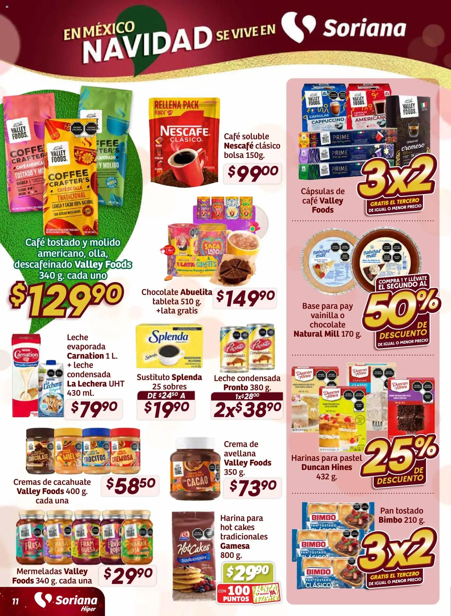Nuevas ofertas de Soriana válidas en toda la República Mexicana desde el 11.12.2025. ¡Encuentra las mejores ofertas en Soriana - Preciazazaso Híper: BCS, Jal, Nay, Sin, Son! | Página: 11 | Productos: Fresa, Bolsa, Café, Tableta