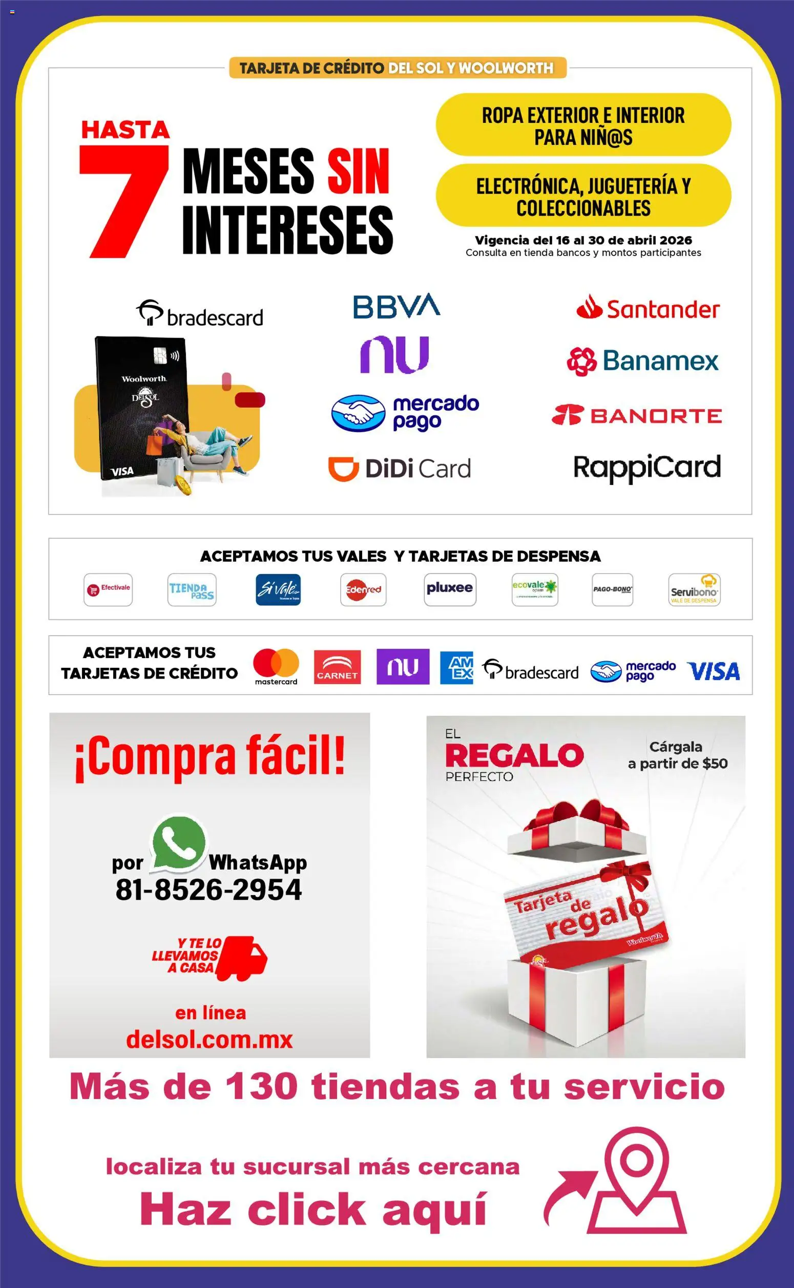 Nuevas ofertas de Del Sol y Woolworth válidas en toda la República Mexicana desde el 16.04.2026. ¡Encuentra las mejores ofertas en Del Sol y Woolworth katalog Día del Niño 2026! | Página: 30 | Productos: Ropa, Despensa, Té