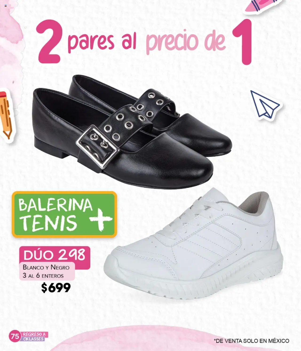 Nuevas ofertas de Cklass válidas en toda la República Mexicana desde el 18.08.2025. ¡Encuentra las mejores ofertas en Cklass - Catálogo Regreso a Clases! | Página: 76 | Productos: Tenis