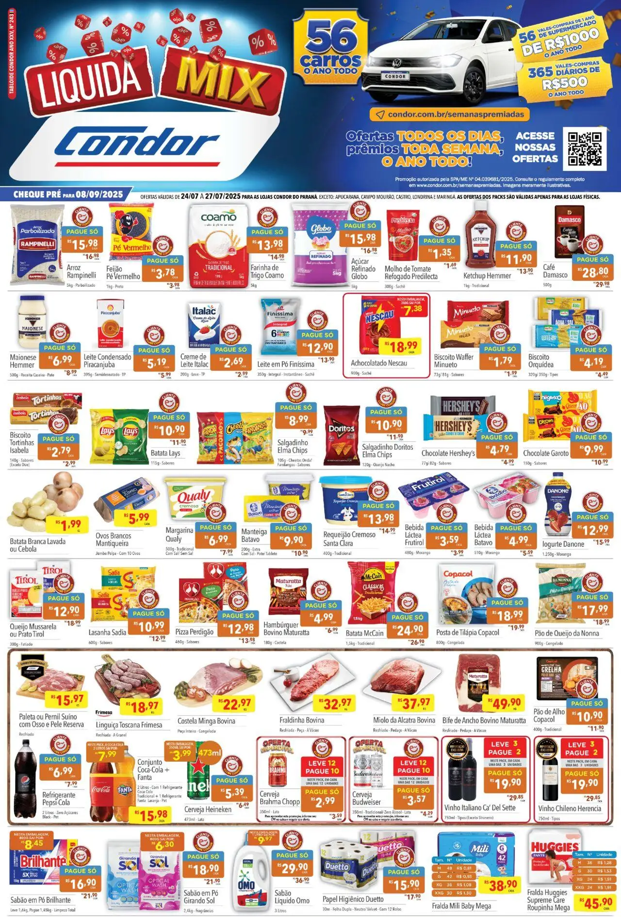 Supermercados Condor Folheto - válido de 24.07.2025 | Página: 1 | Produtos: Molho de tomate, Manteiga, Queijo, Cerveja Heineken