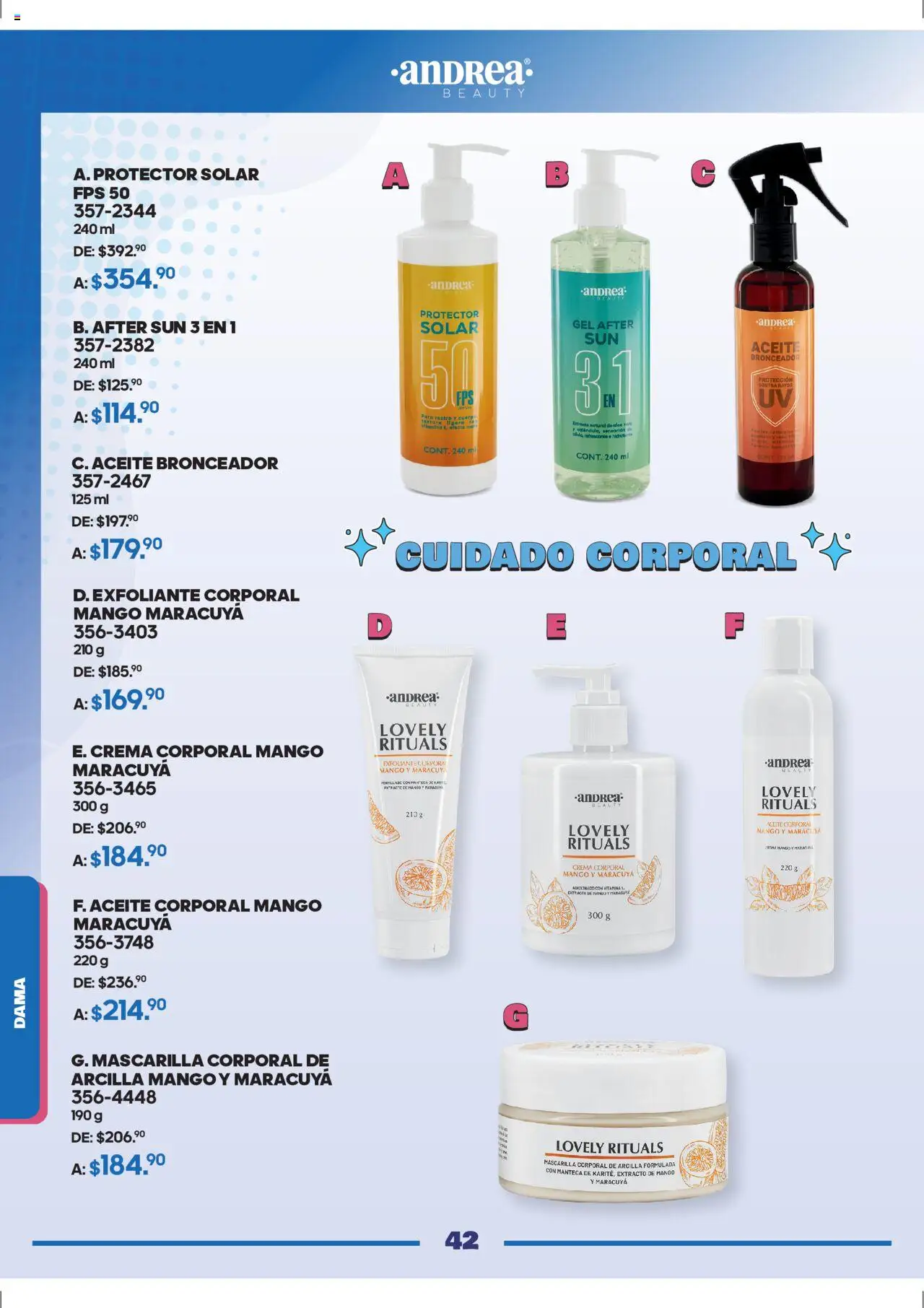 Nuevas ofertas de Andrea válidas en toda la República Mexicana desde el 28.09.2025. ¡Encuentra las mejores ofertas en Andrea - Catálogo Andrea Fest! | Página: 42 | Productos: Exfoliante corporal, Mango, Bronceador, Crema corporal