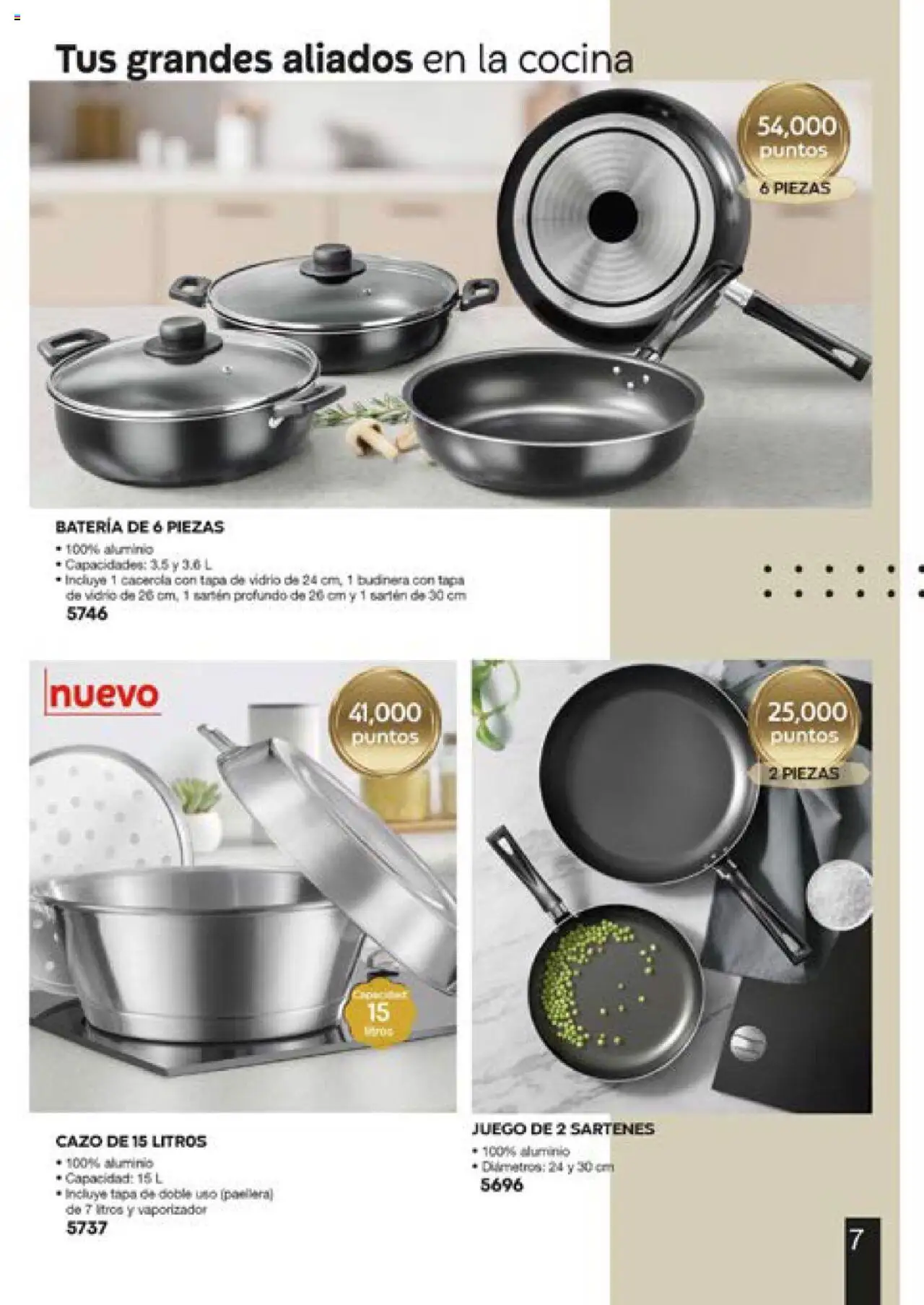 Nuevas ofertas de Fuller válidas en toda la República Mexicana desde el 13.06.2025. ¡Encuentra las mejores ofertas en Fuller catálogo Puntos! | Página: 7 | Productos: Cacerola, Budinera, Cocina, Batería