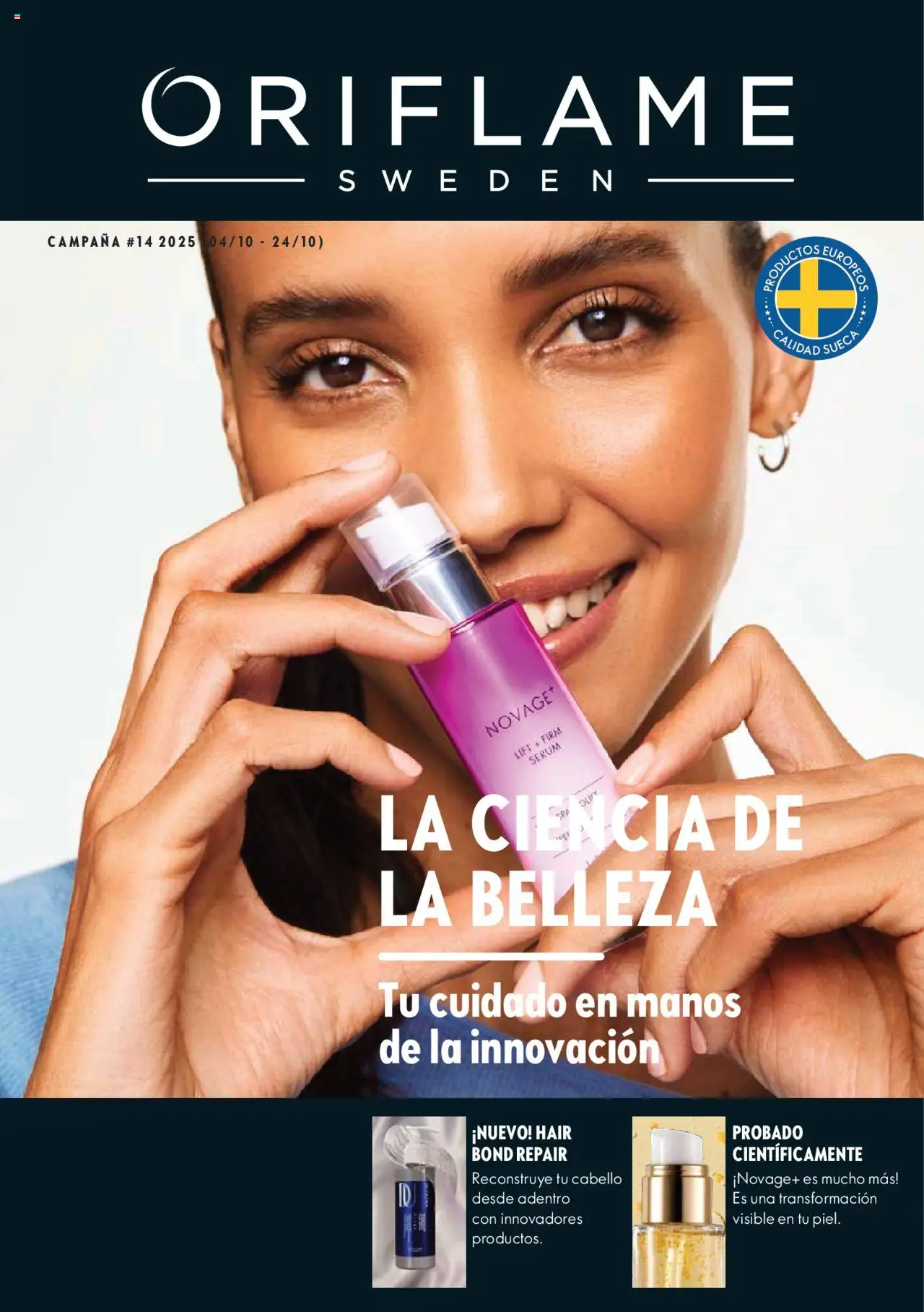 Nuevas ofertas de Oriflame válidas en toda la República Mexicana desde el 04.10.2025. ¡Encuentra las mejores ofertas en Oriflame - Campaña 14 2025! | Página: 1 | Productos: Serum, Campana