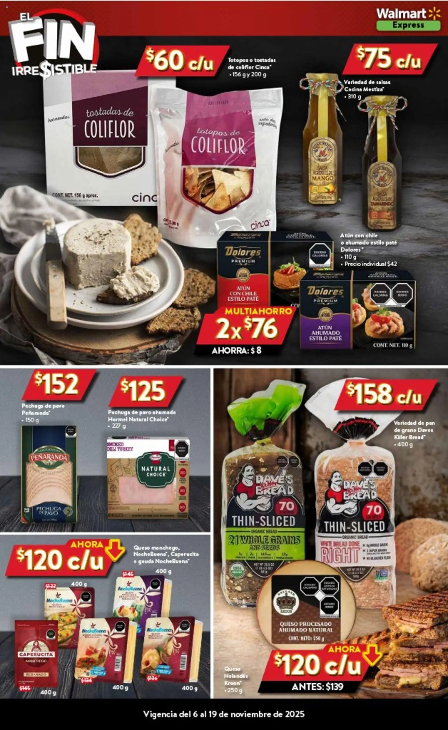 Nuevas ofertas de Walmart Express válidas en toda la República Mexicana desde el 06.11.2025. ¡Encuentra las mejores ofertas en Walmart Express Buen Fin ! | Página: 3 | Productos: Coliflor, Mango, Queso, Pan