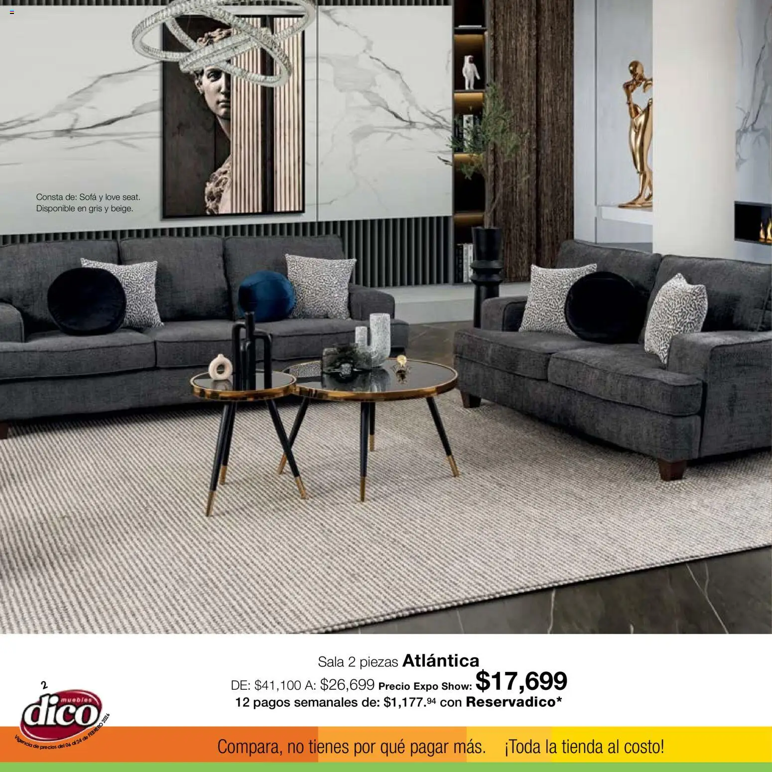 Nuevas ofertas de Muebles Dico válidas en toda la República Mexicana desde el 06.02.2026. ¡Encuentra las mejores ofertas en Muebles Dico catálogo Expo Show! | Página: 2