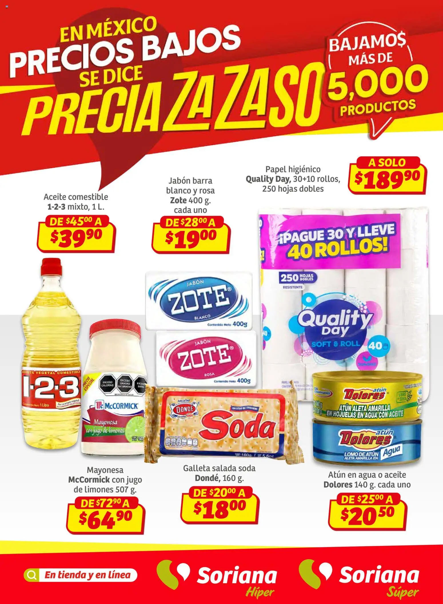 Nuevas ofertas de Soriana válidas en toda la República Mexicana desde el 12.02.2026. ¡Encuentra las mejores ofertas en Soriana - Preciazazaso Súper: Frontera Chia, Q. Roo! | Página: 1 | Productos: Aceite, Jugo, Papel higiénico, Jabón
