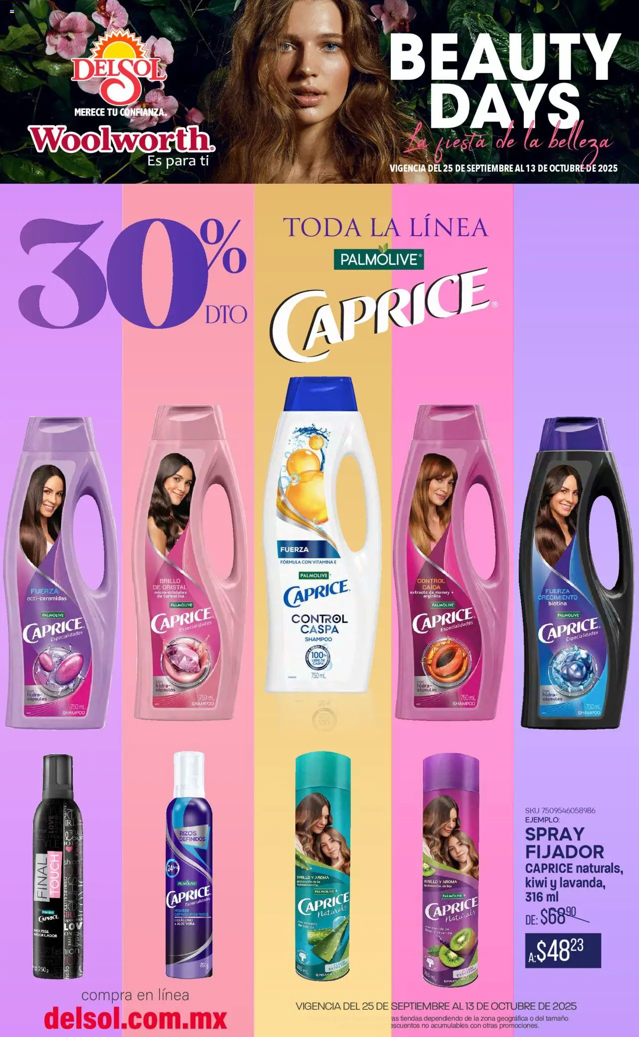 Nuevas ofertas de Del Sol y Woolworth válidas en toda la República Mexicana desde el 25.09.2025. ¡Encuentra las mejores ofertas en Del Sol y Woolworth - Catálogo Beauty Days ! | Página: 2 | Productos: Fijador, Brillo, Mousse, Kiwi
