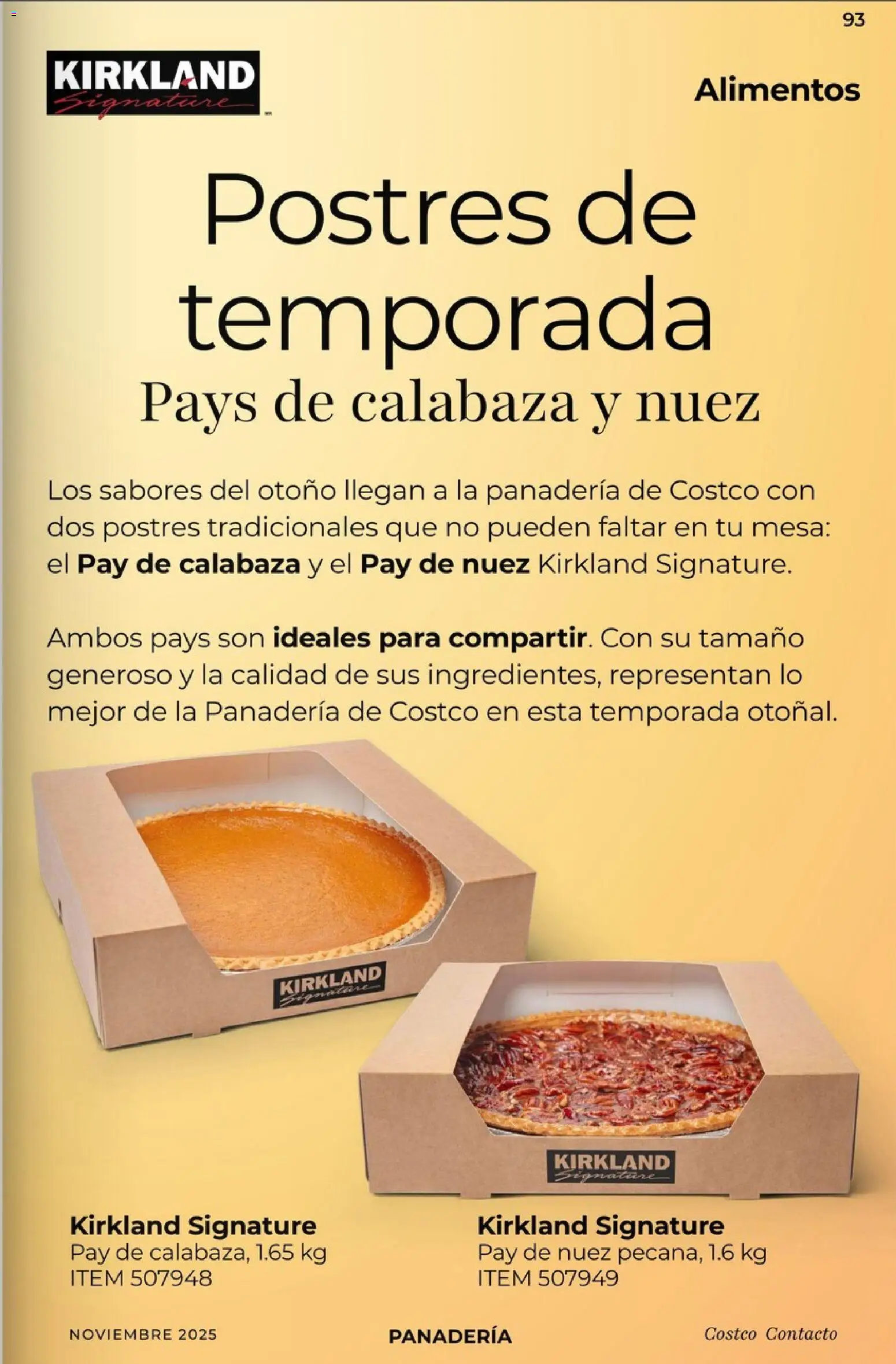Nuevas ofertas de Costco válidas en toda la República Mexicana desde el 01.11.2025. ¡Encuentra las mejores ofertas en Costco Revista Noviembre! | Página: 93 | Productos: Nuez, Panadería, Mesa