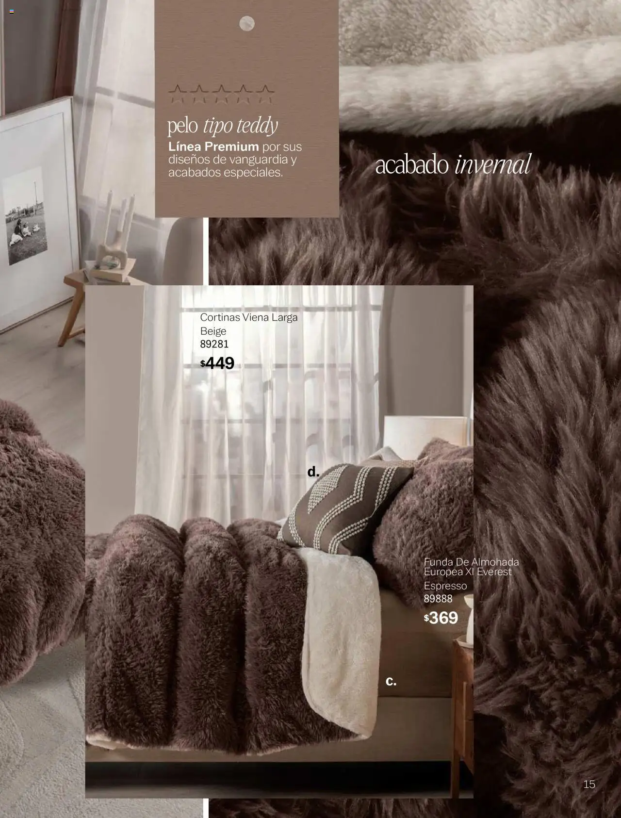 Nuevas ofertas de Vianney válidas en toda la República Mexicana desde el 15.08.2025. ¡Encuentra las mejores ofertas en Vianney - Catálogo Invierno! | Página: 17 | Productos: Funda, Funda de almohada, Almohada, Cortinas