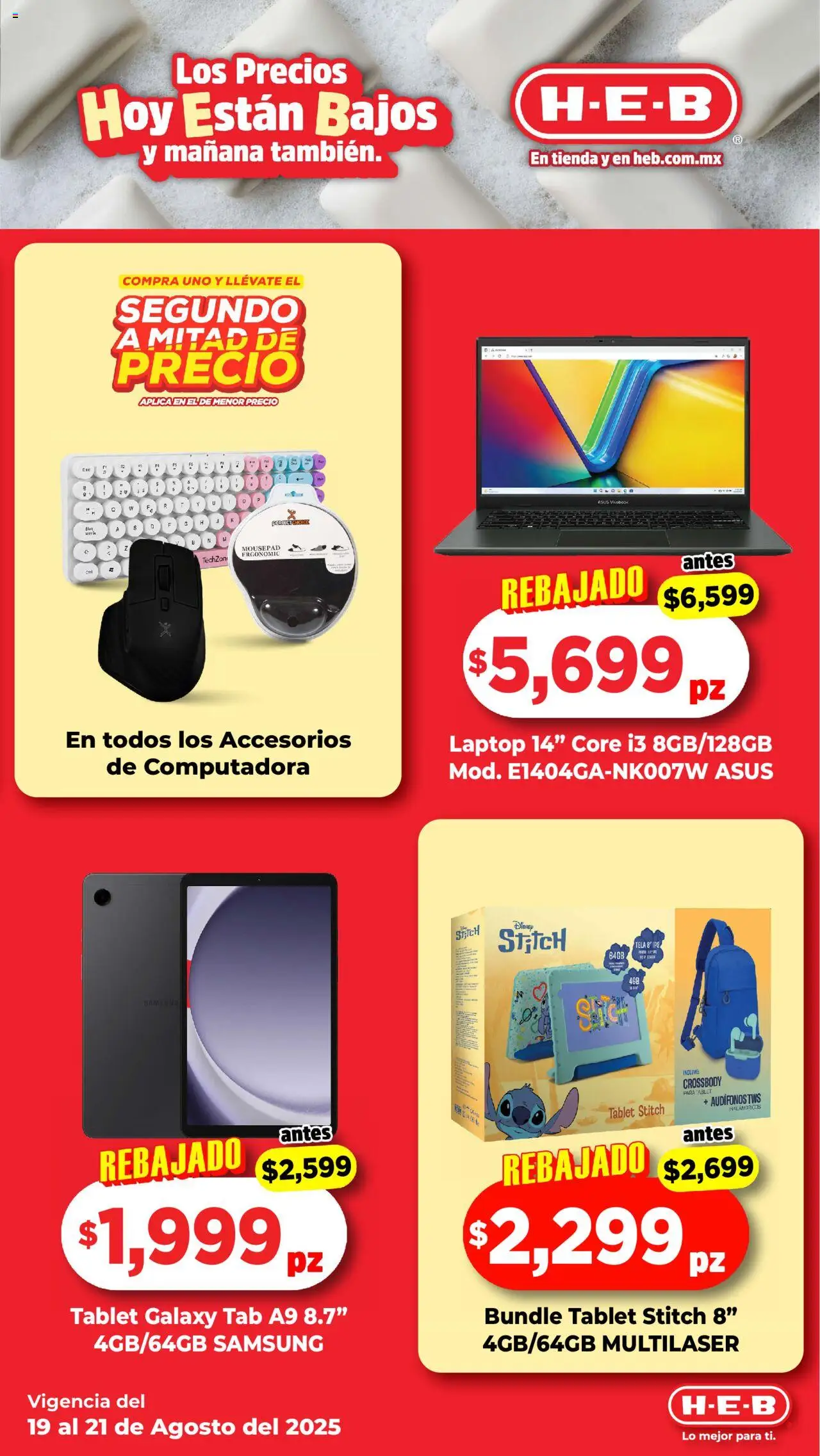 Nuevas ofertas de H-E-B válidas en toda la República Mexicana desde el 19.08.2025. ¡Encuentra las mejores ofertas en H-E-B folleto! | Página: 19 | Productos: Tablet, Computadora, Audífonos