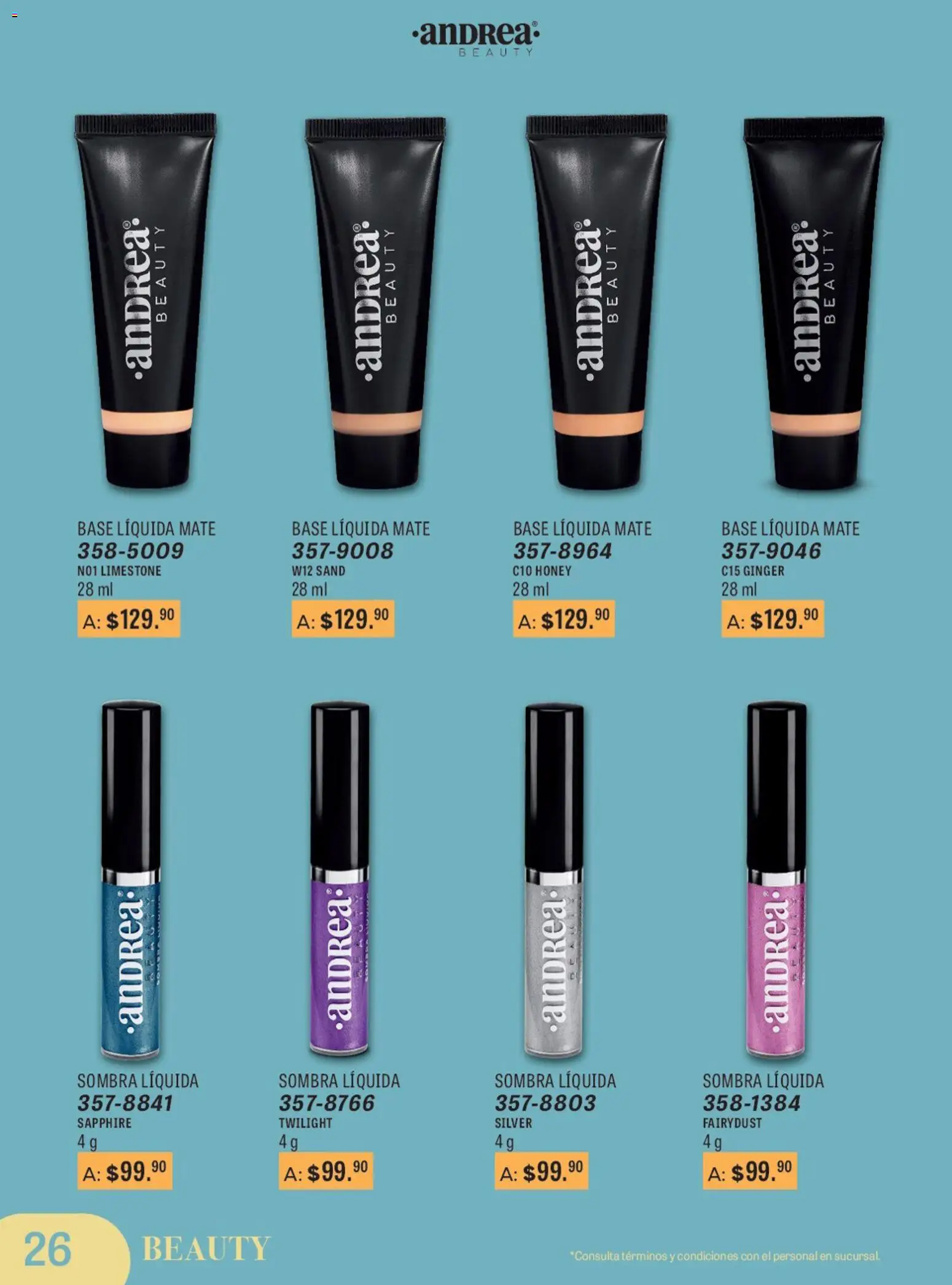 Nuevas ofertas de Andrea válidas en toda la República Mexicana desde el 11.01.2026. ¡Encuentra las mejores ofertas en Andrea catálogo Para Las Fiestas! | Página: 26 | Productos: Sombra, Mate