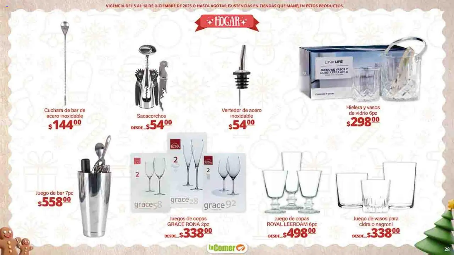 Nuevas ofertas de La Comer válidas en toda la República Mexicana desde el 05.12.2025. ¡Encuentra las mejores ofertas en La Comer folleto Felices Fiestas! | Página: 28 | Productos: Hielera, Juego, Cuchara, Vasos