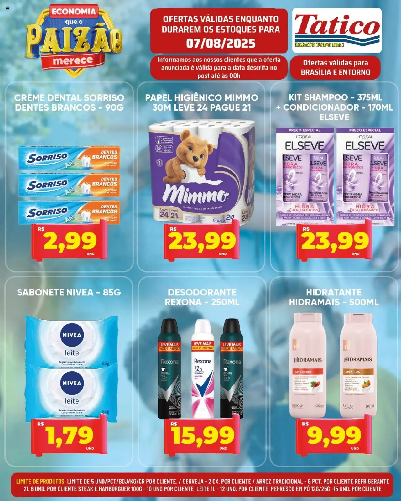 Tatico Folheto - válido de 08.08.2025 | Página: 26 | Produtos: Condicionador, Refresco, Cerveja, Creme dental