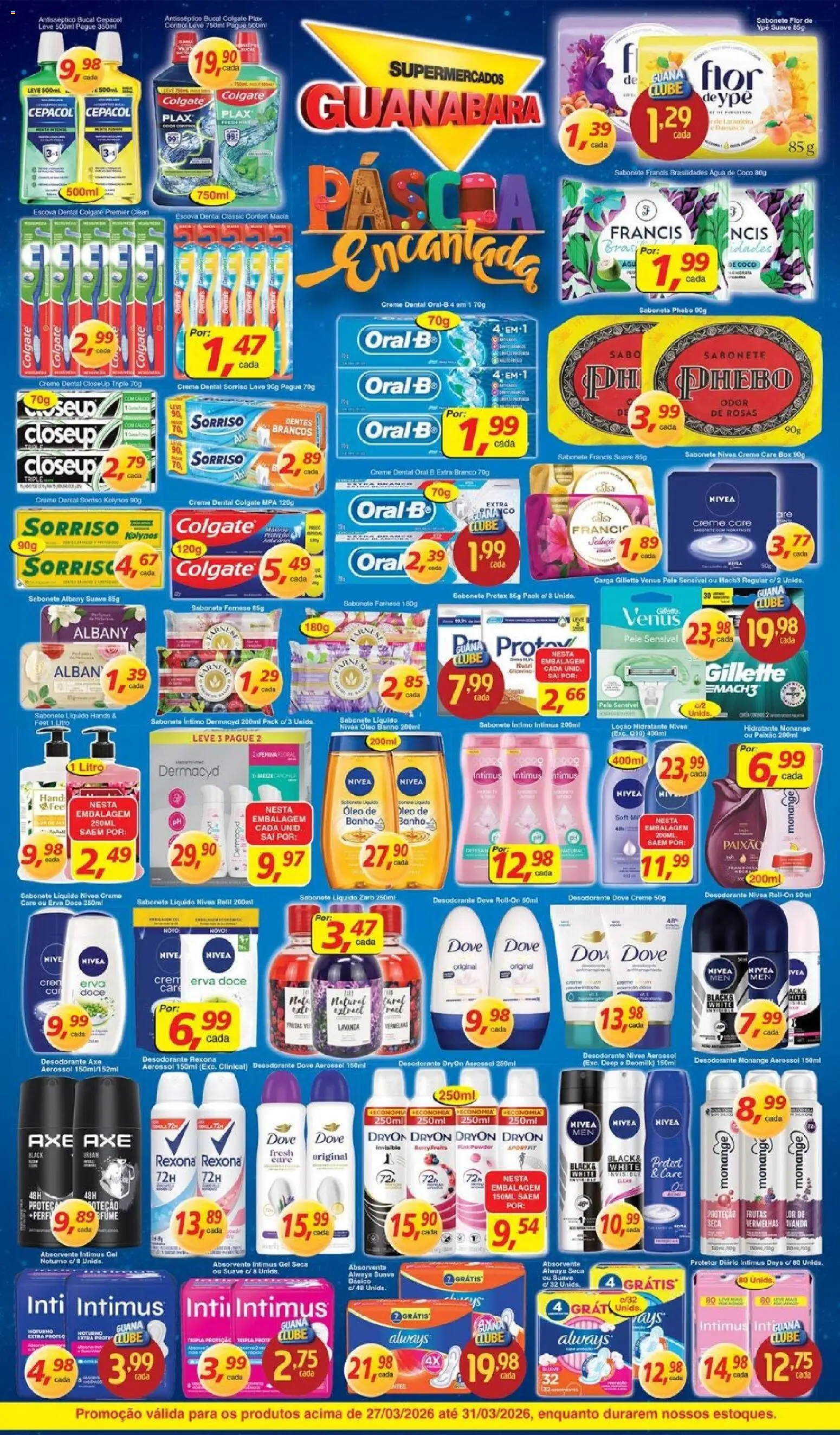 Supermercados Guanabara Folheto - válido de 27.03.2026 | Página: 9 | Produtos: Escova, Rexona, Dove, Creme dental