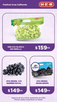 Nuevas ofertas de H-E-B válidas en toda la República Mexicana desde el 16.09.2025. ¡Encuentra las mejores ofertas en H-E-B - Folleto Festival Uvas! | Página: 2 | Productos: Uva