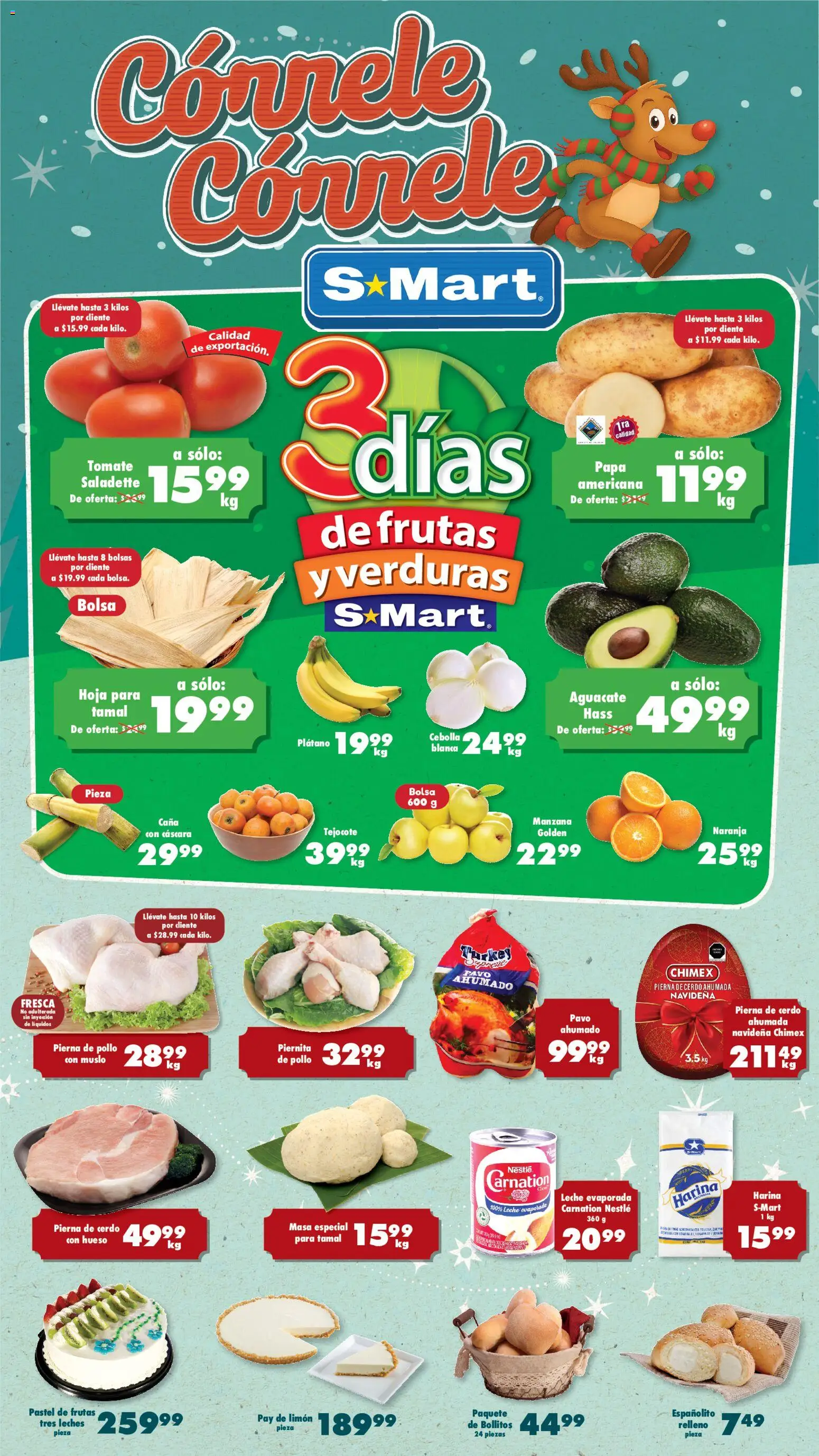 Nuevas ofertas de S-Mart válidas en toda la República Mexicana desde el 16.12.2025. ¡Encuentra las mejores ofertas en S-Mart folleto Juárez! | Página: 1 | Productos: Plátano, Tomate, Aguacate, Pastel