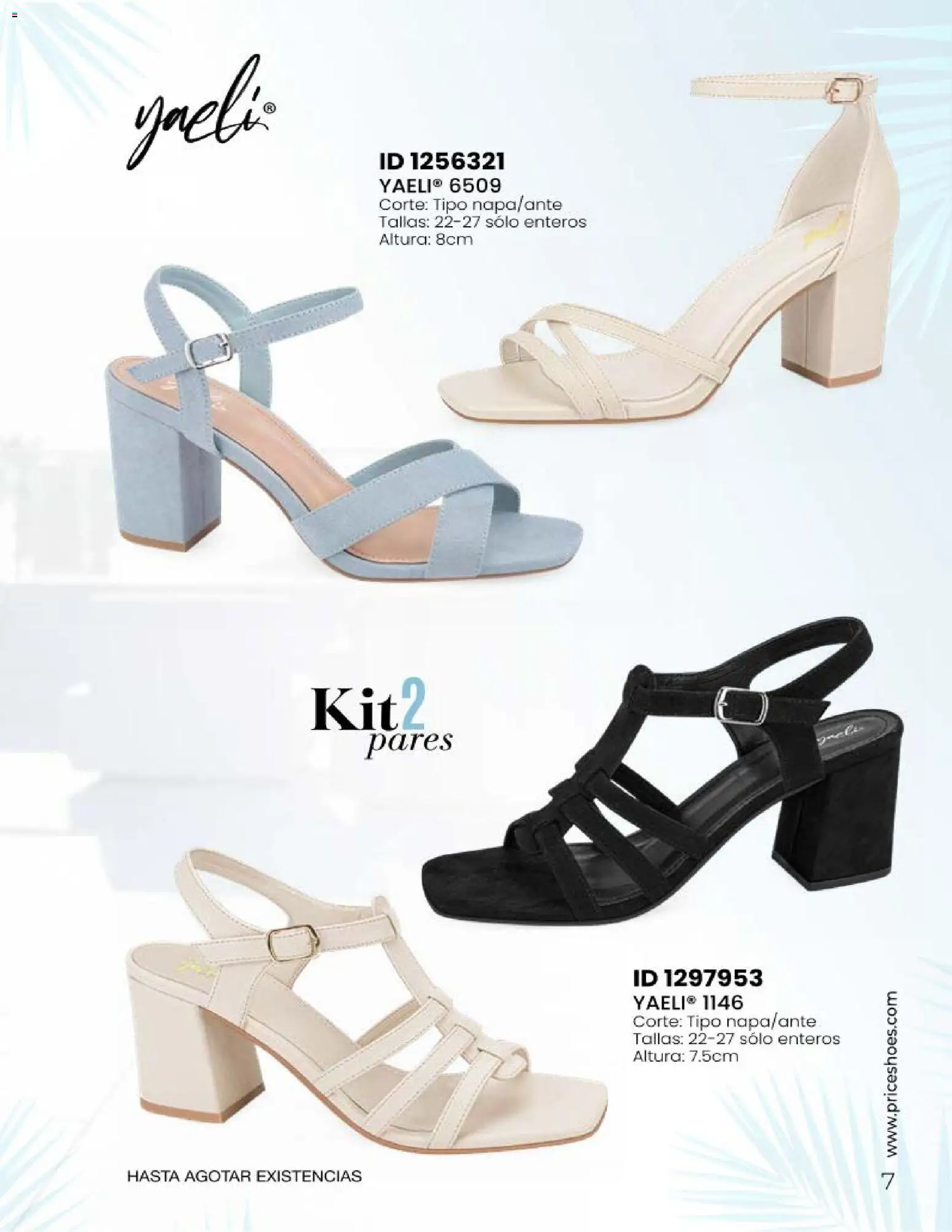Nuevas ofertas de Price Shoes válidas en toda la República Mexicana desde el 23.04.2026. ¡Encuentra las mejores ofertas en Price Shoes catálogo Sandalias Kits! | Página: 7