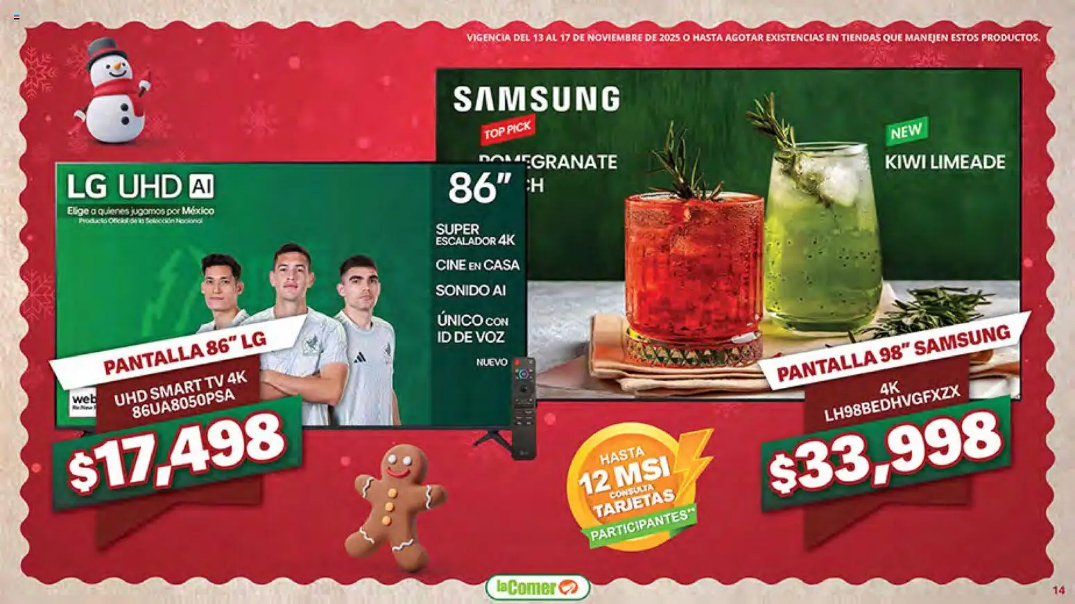 Nuevas ofertas de La Comer válidas en toda la República Mexicana desde el 13.11.2025. ¡Encuentra las mejores ofertas en La Comer Buen Fin ! | Página: 14 | Productos: Kiwi, Top