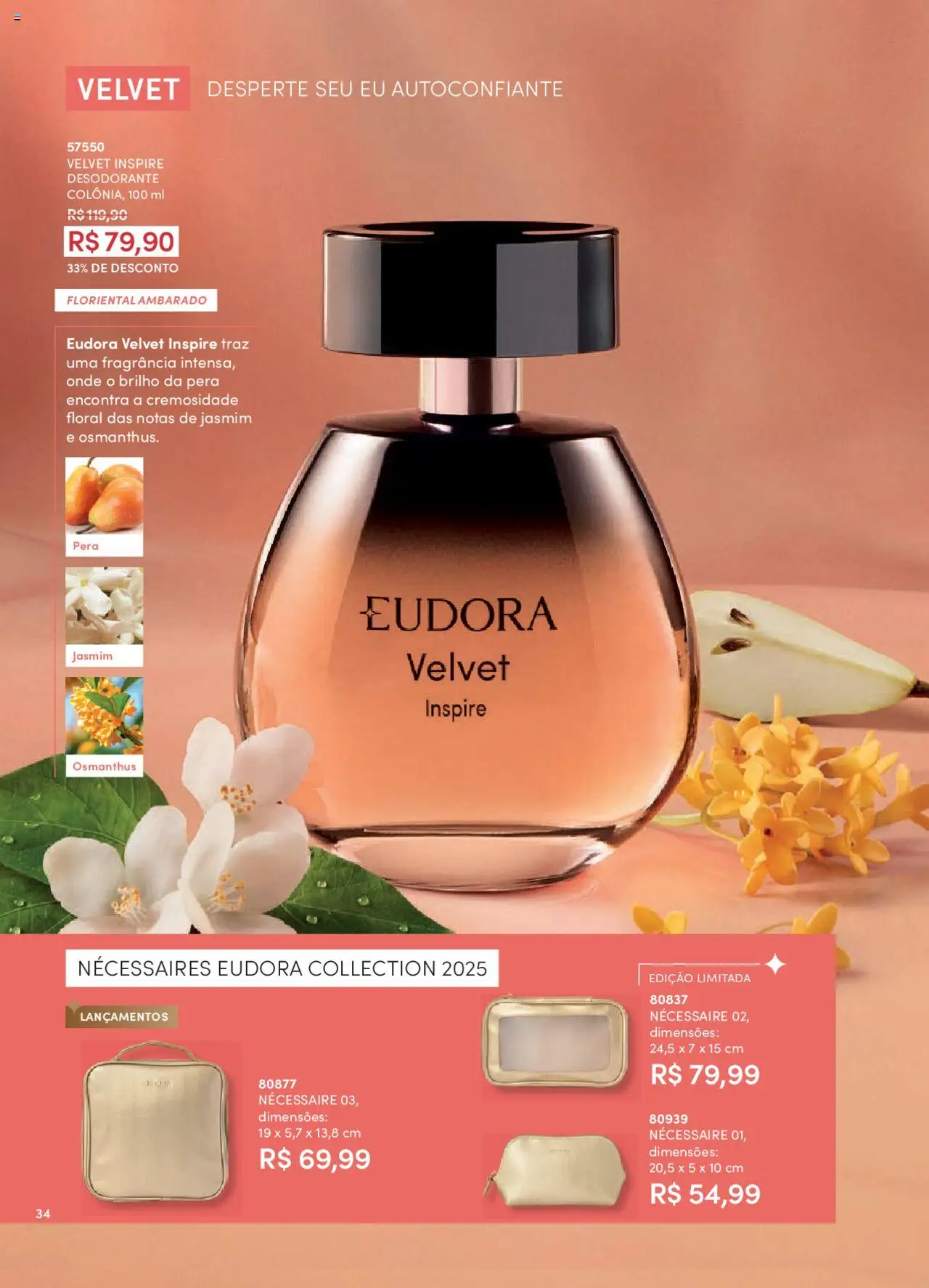 Eudora Folheto - válido de 07.10.2025 | Página: 34 | Produtos: Pera, Fragrância, Desodorante, Necessaire