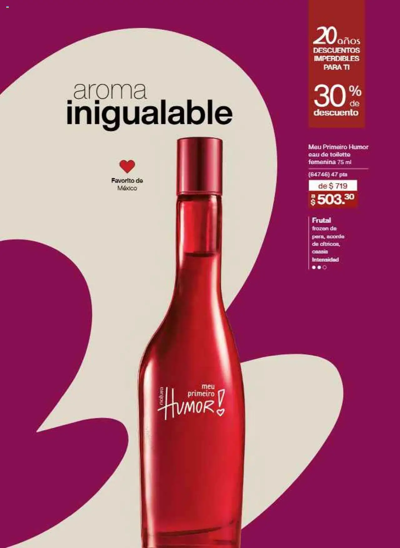 Nuevas ofertas de Natura válidas en toda la República Mexicana desde el 21.07.2025. ¡Encuentra las mejores ofertas en Natura - Campaña12 2025! | Página: 28 | Productos: Eau de toilette