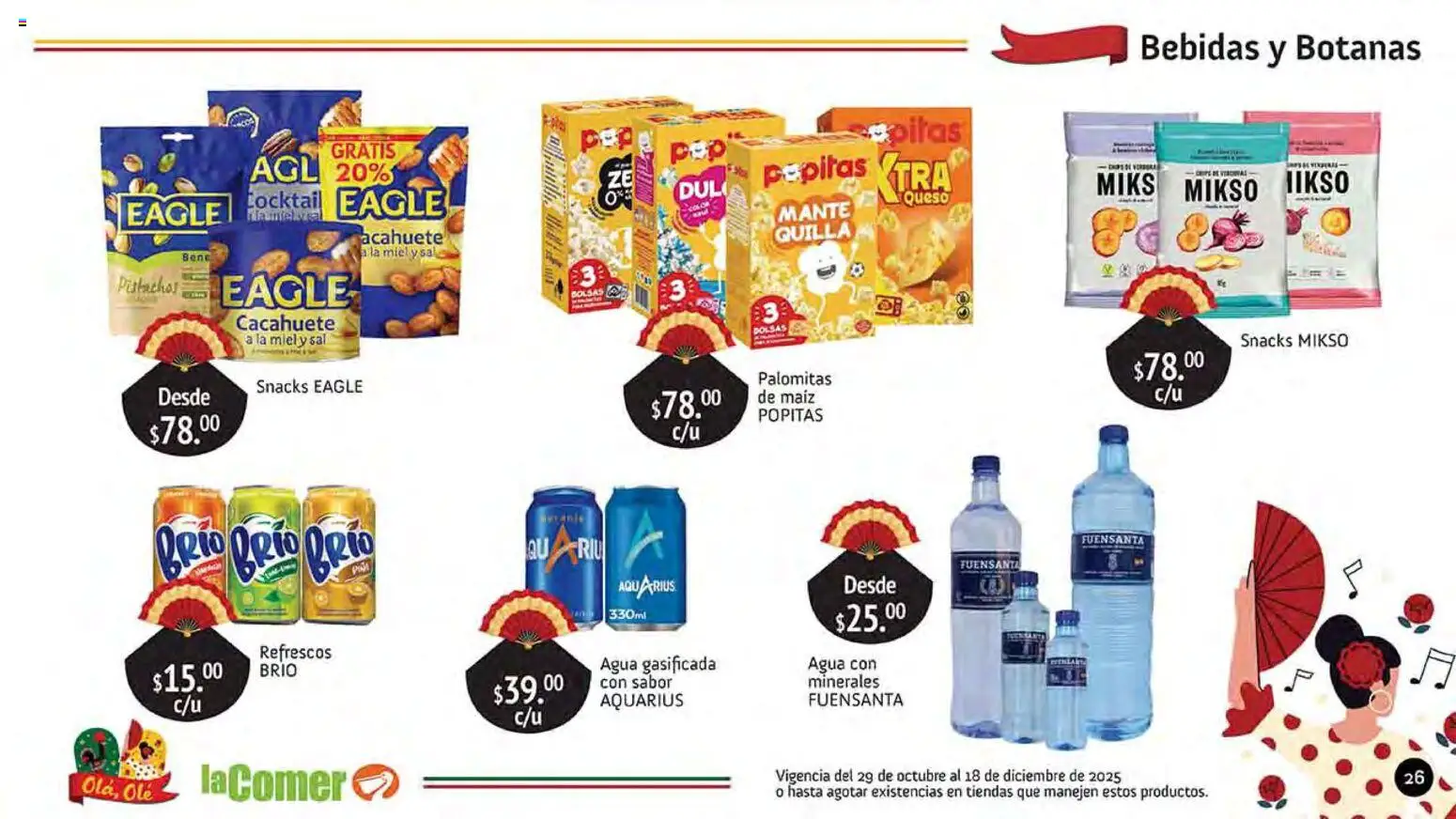 Nuevas ofertas de La Comer válidas en toda la República Mexicana desde el 29.10.2025. ¡Encuentra las mejores ofertas en La Comer folleto Olá, Olé! | Página: 26 | Productos: Maíz, Sal, Agua, Queso