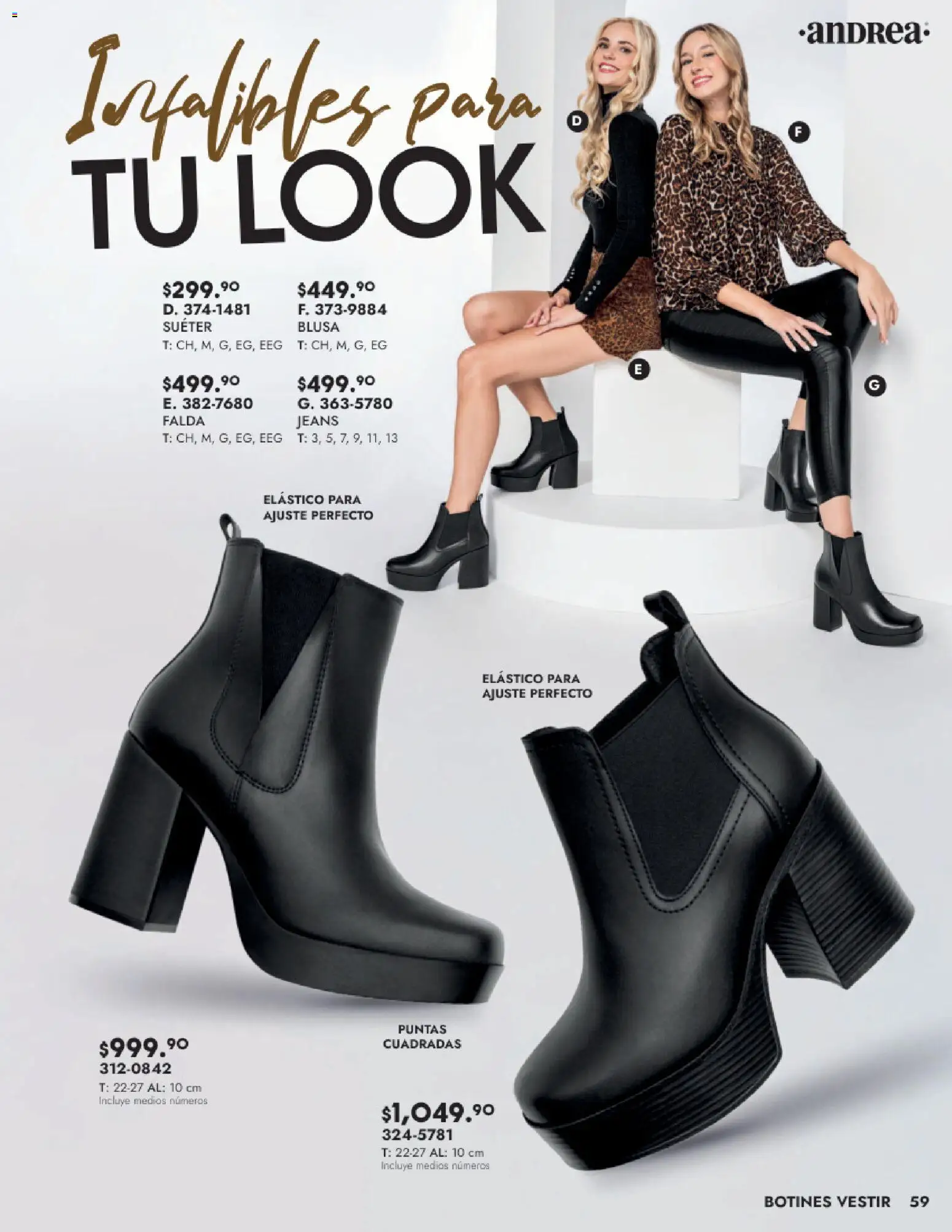 Nuevas ofertas de Andrea válidas en toda la República Mexicana desde el 24.08.2025. ¡Encuentra las mejores ofertas en Andrea - Catálogo Calzado Dama! | Página: 59 | Productos: Blusa, Suéter, Falda, Botines