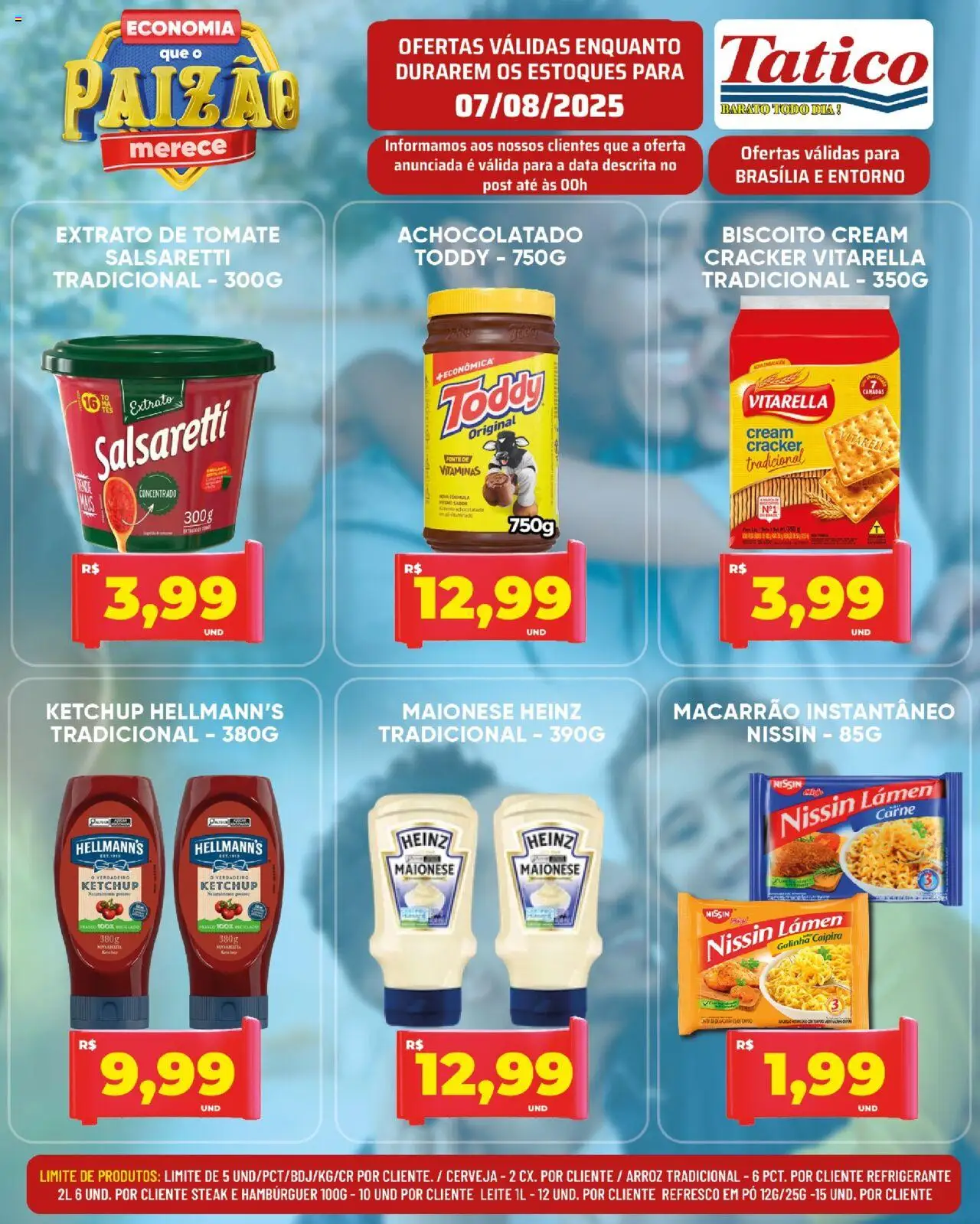 Tatico Folheto - válido de 08.08.2025 | Página: 17 | Produtos: Pó, Leite, Macarrão instantâneo, Cream cracker