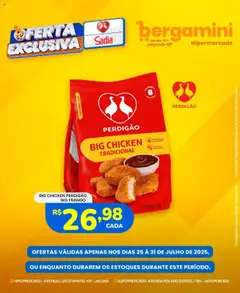 Supermercado Bergamini - Ofertas Sadia e Perdigão - Pré-Visualização do folheto da loja Supermercado Bergamini, válido de 25.07.2025