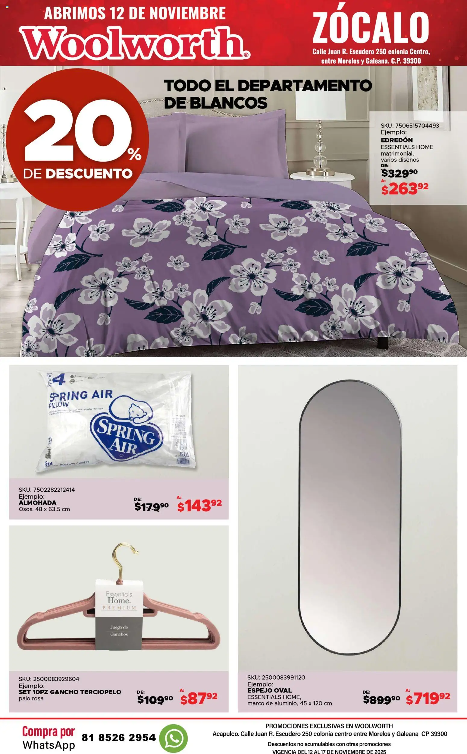 Nuevas ofertas de Del Sol y Woolworth válidas en toda la República Mexicana desde el 12.11.2025. ¡Encuentra las mejores ofertas en Del Sol y Woolworth catálogo Apertura Acapulco Centro 217! | Página: 31 | Productos: Juego, Zócalo, Almohada, Espejo