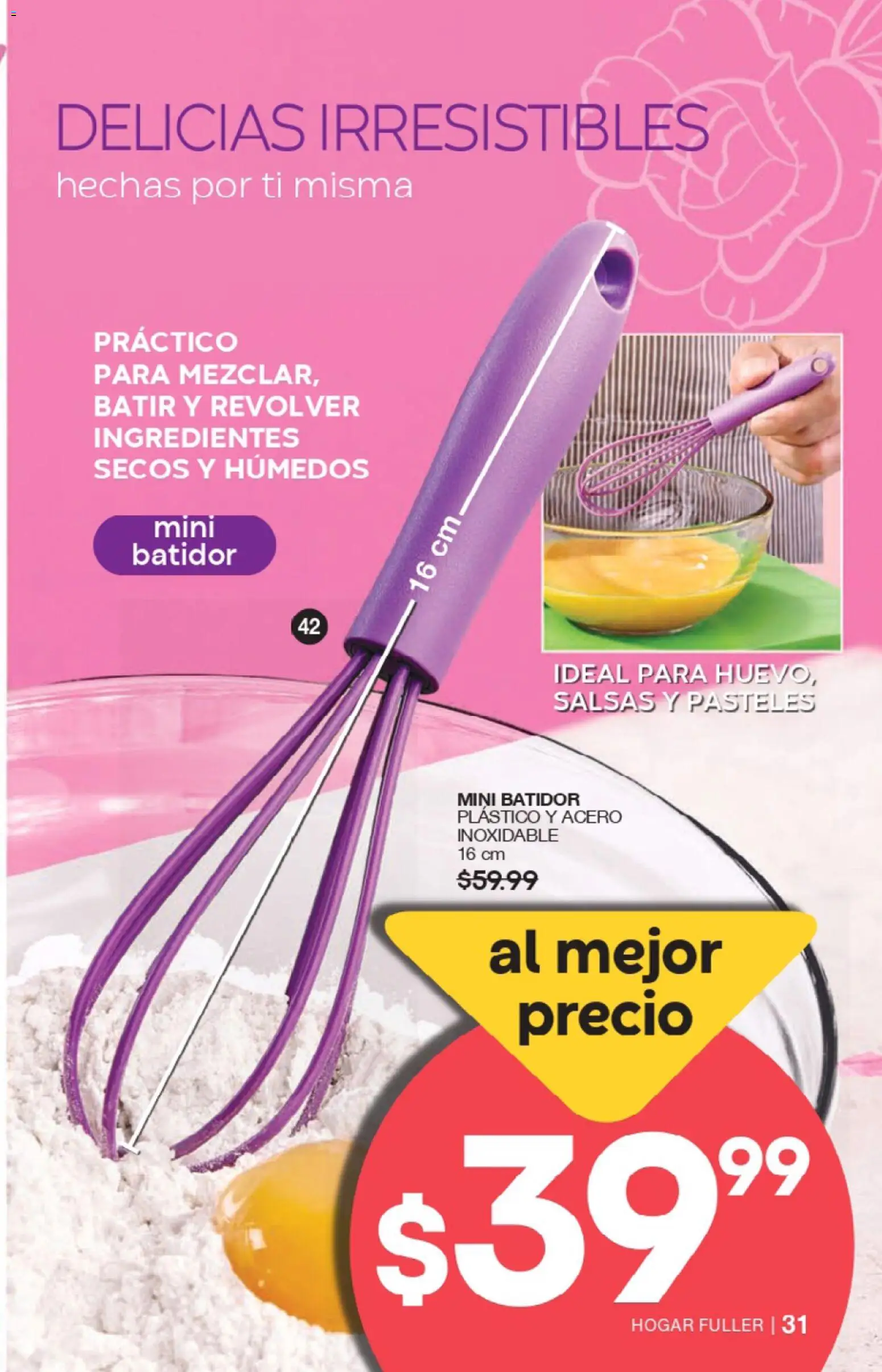 Nuevas ofertas de Fuller válidas en toda la República Mexicana desde el 04.02.2026. ¡Encuentra las mejores ofertas en Fuller campaña 22 2026! | Página: 33 | Productos: Batidor