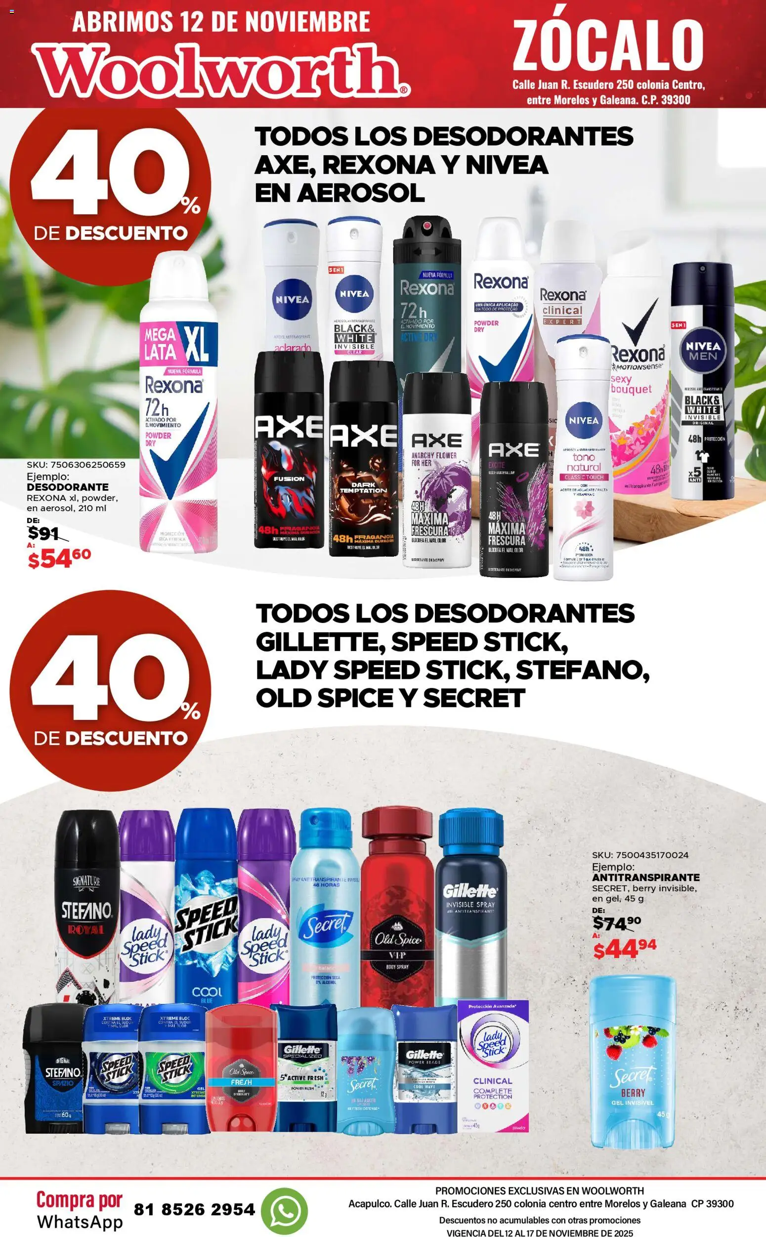 Nuevas ofertas de Del Sol y Woolworth válidas en toda la República Mexicana desde el 12.11.2025. ¡Encuentra las mejores ofertas en Del Sol y Woolworth catálogo Apertura Acapulco Centro 217! | Página: 41 | Productos: Desodorante, Antitranspirante, Aceite, Zócalo