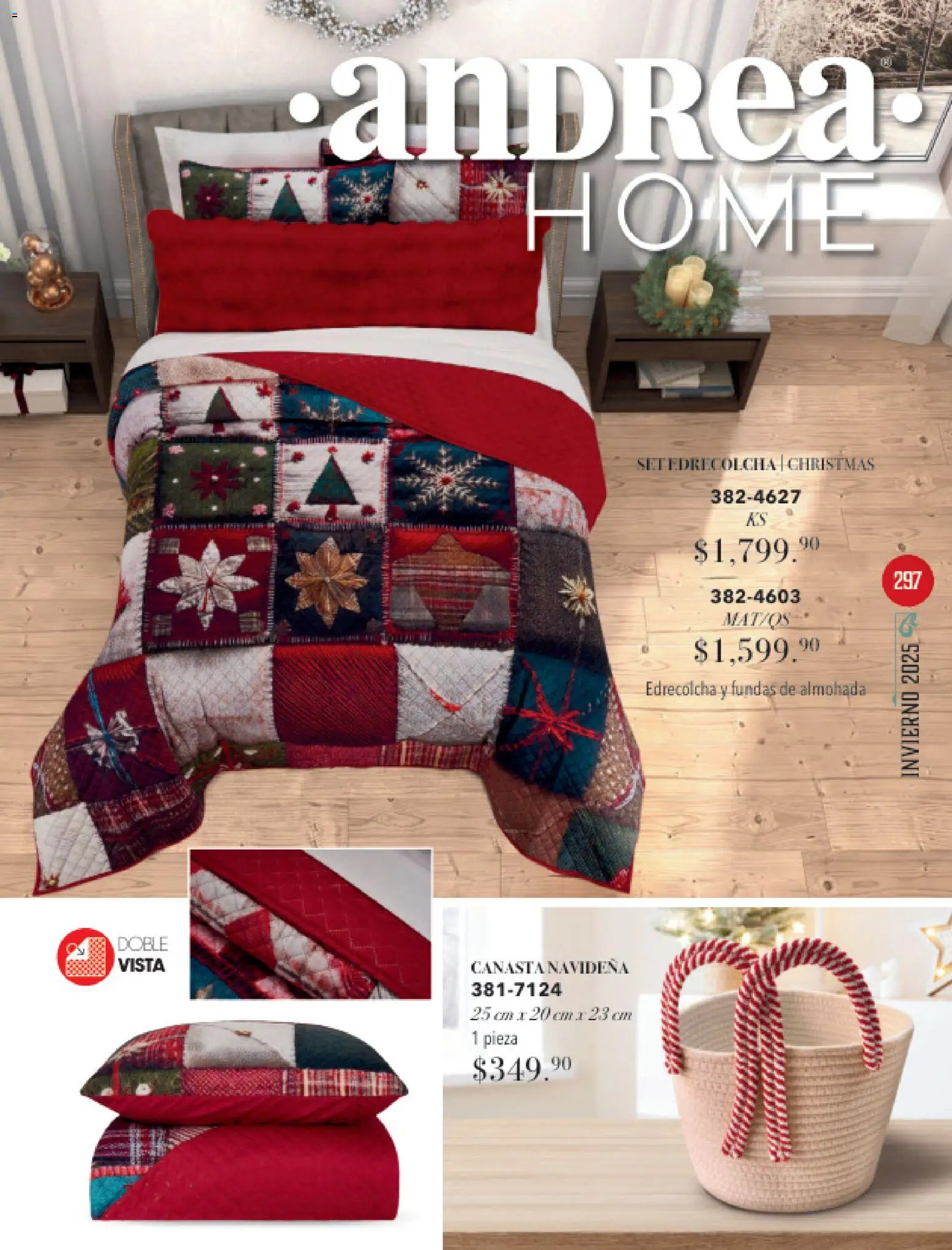 Nuevas ofertas de Andrea válidas en toda la República Mexicana desde el 26.11.2025. ¡Encuentra las mejores ofertas en Andrea catálogo Invierno! | Página: 297 | Productos: Almohada, Canasta