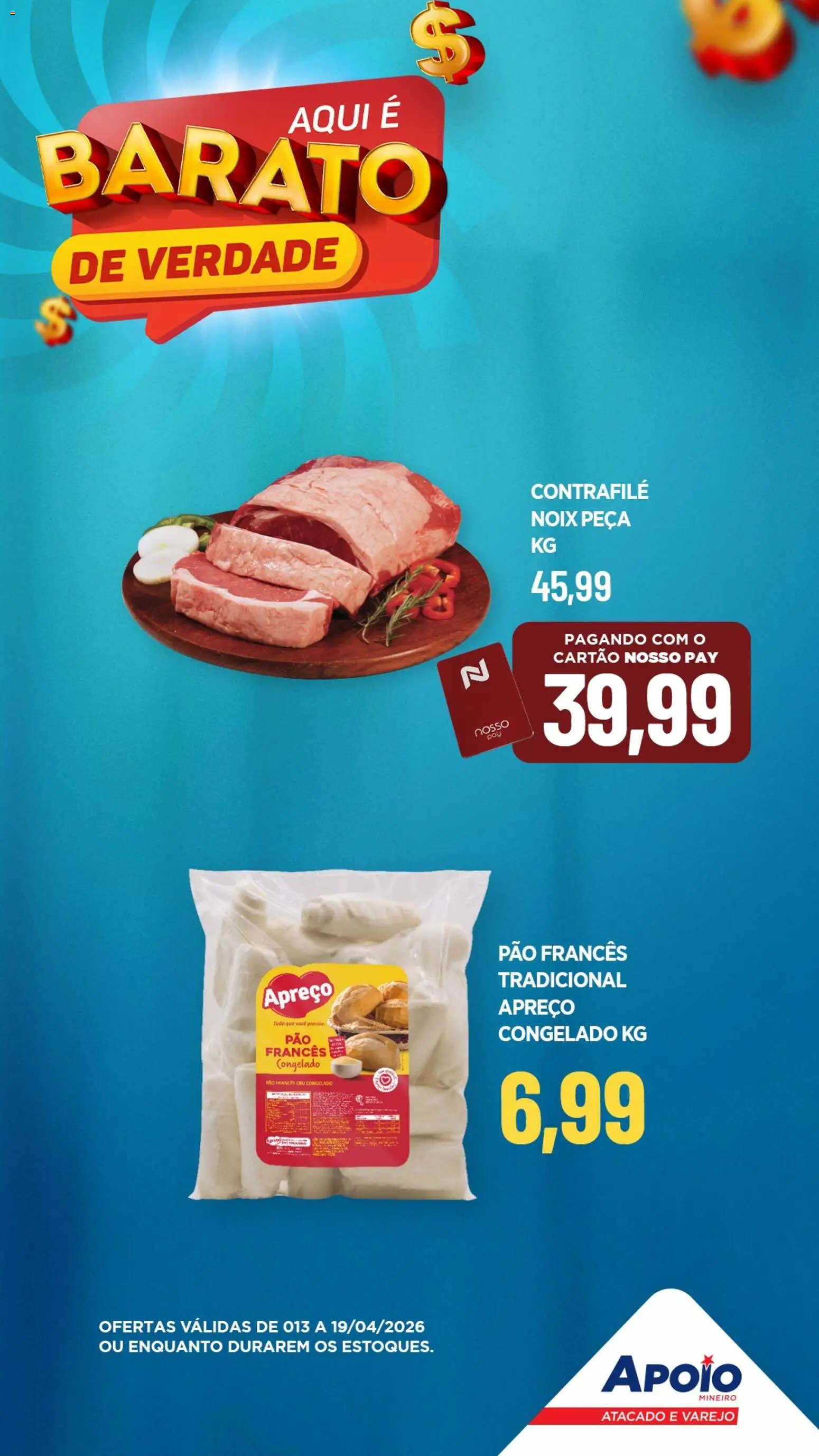 Apoio Mineiro Folheto - válido de 13.04.2026 | Página: 6 | Produtos: Pó, Pão, Pão francês