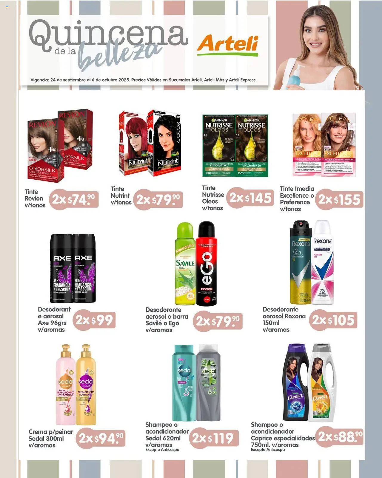 Nuevas ofertas de Arteli válidas en toda la República Mexicana desde el 24.09.2025. ¡Encuentra las mejores ofertas en Arteli - Folleto Quincenal! | Página: 2 | Productos: Desodorante, Crema, Brillo, Acondicionador