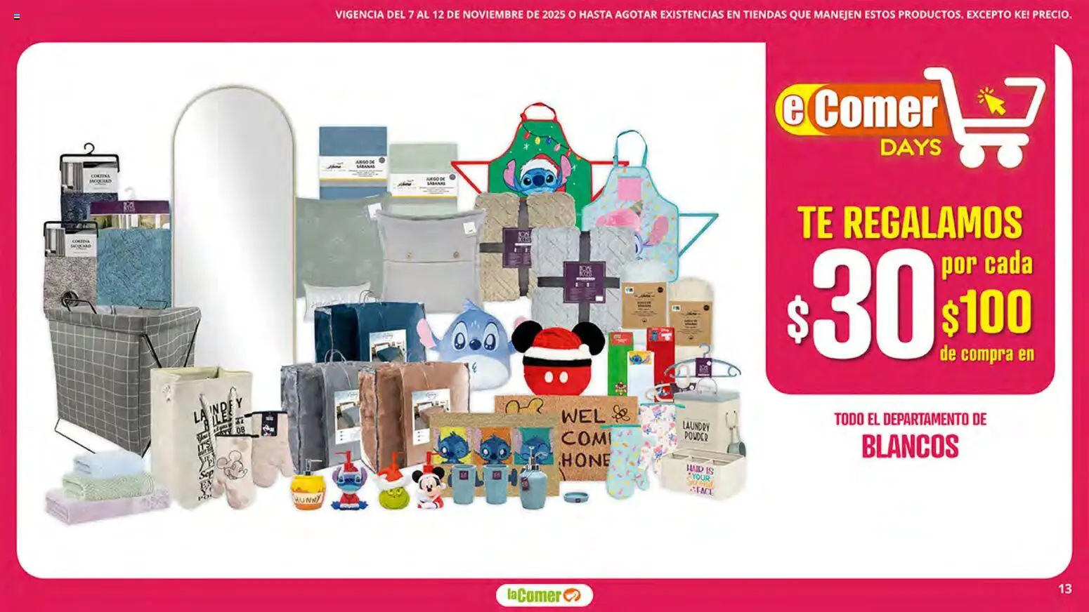 Nuevas ofertas de La Comer válidas en toda la República Mexicana desde el 07.11.2025. ¡Encuentra las mejores ofertas en La Comer folleto! | Página: 13 | Productos: Té, Sabanas