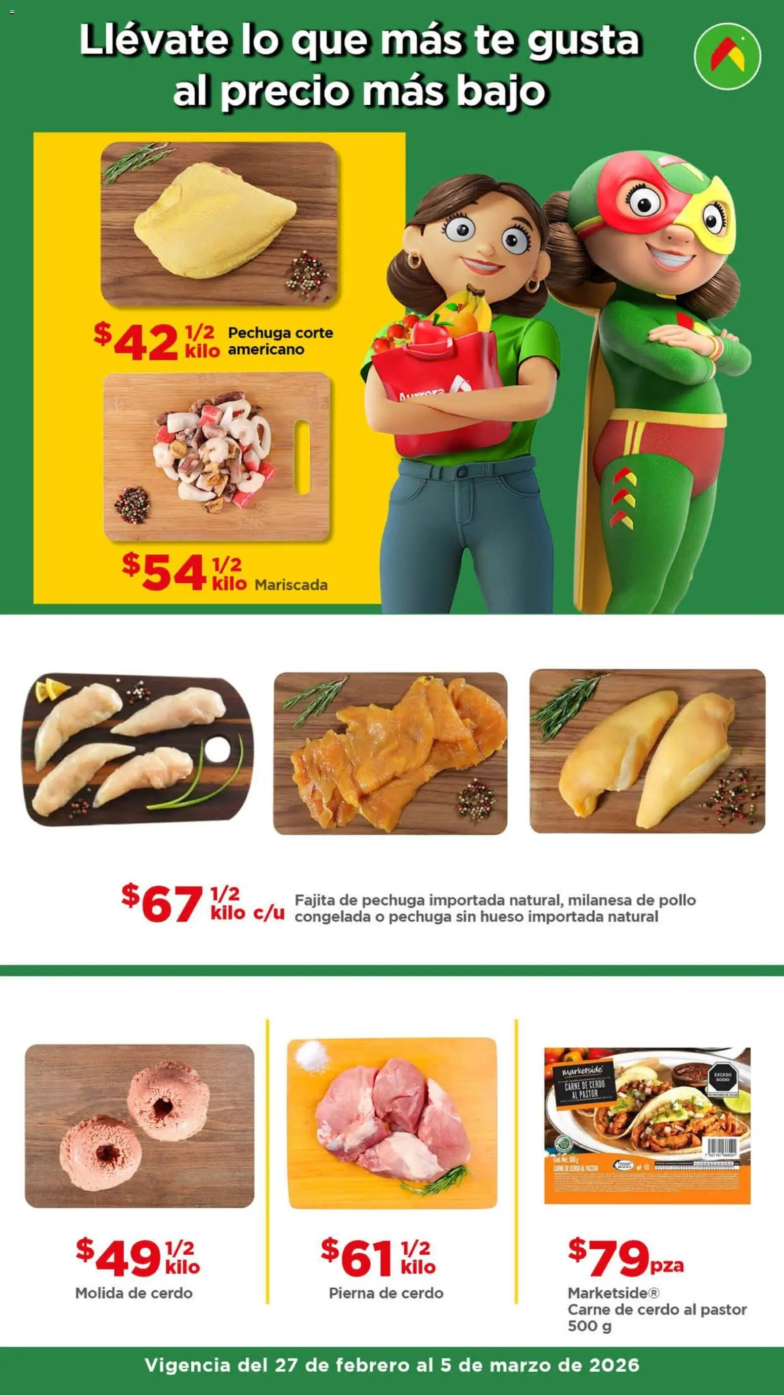 Nuevas ofertas de Bodega Aurrerá válidas en toda la República Mexicana desde el 27.02.2026. ¡Encuentra las mejores ofertas en Bodega Aurrerá folleto Ofertas! | Página: 2 | Productos: Pollo, Milanesa, Cerdo, Té