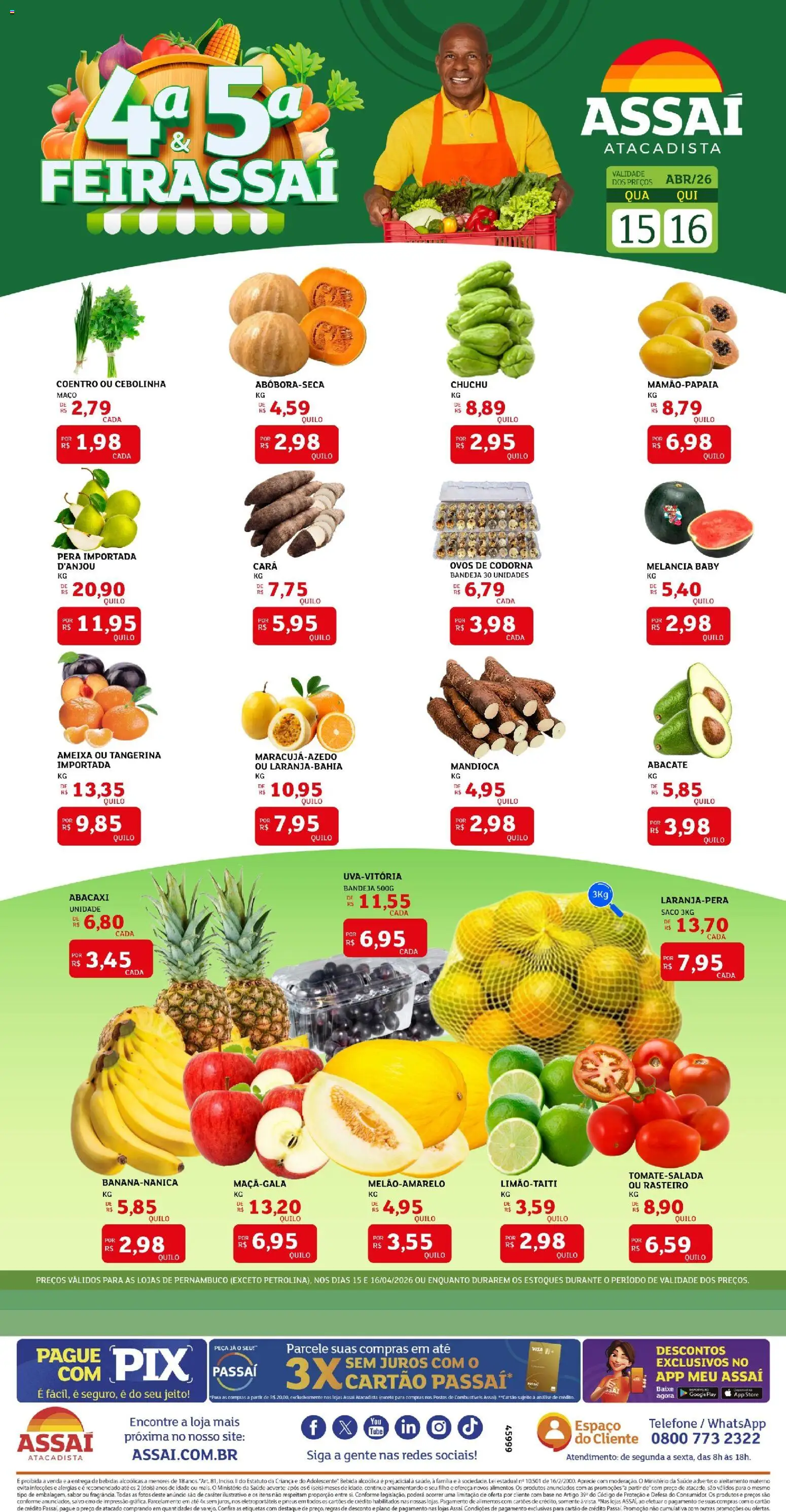 Assaí Atacadista Folheto - válido de 15.04.2026 | Página: 1 | Produtos: Cará, Mandioca, Base, Bebida