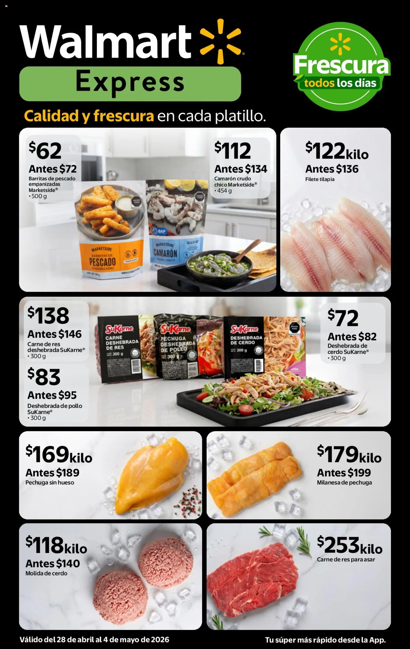 Nuevas ofertas de Walmart Express válidas en toda la República Mexicana desde el 28.04.2026. ¡Encuentra las mejores ofertas en Walmart Express folleto Calidad a precios bajos! | Página: 3 | Productos: Pollo, Milanesa, Cerdo, Res