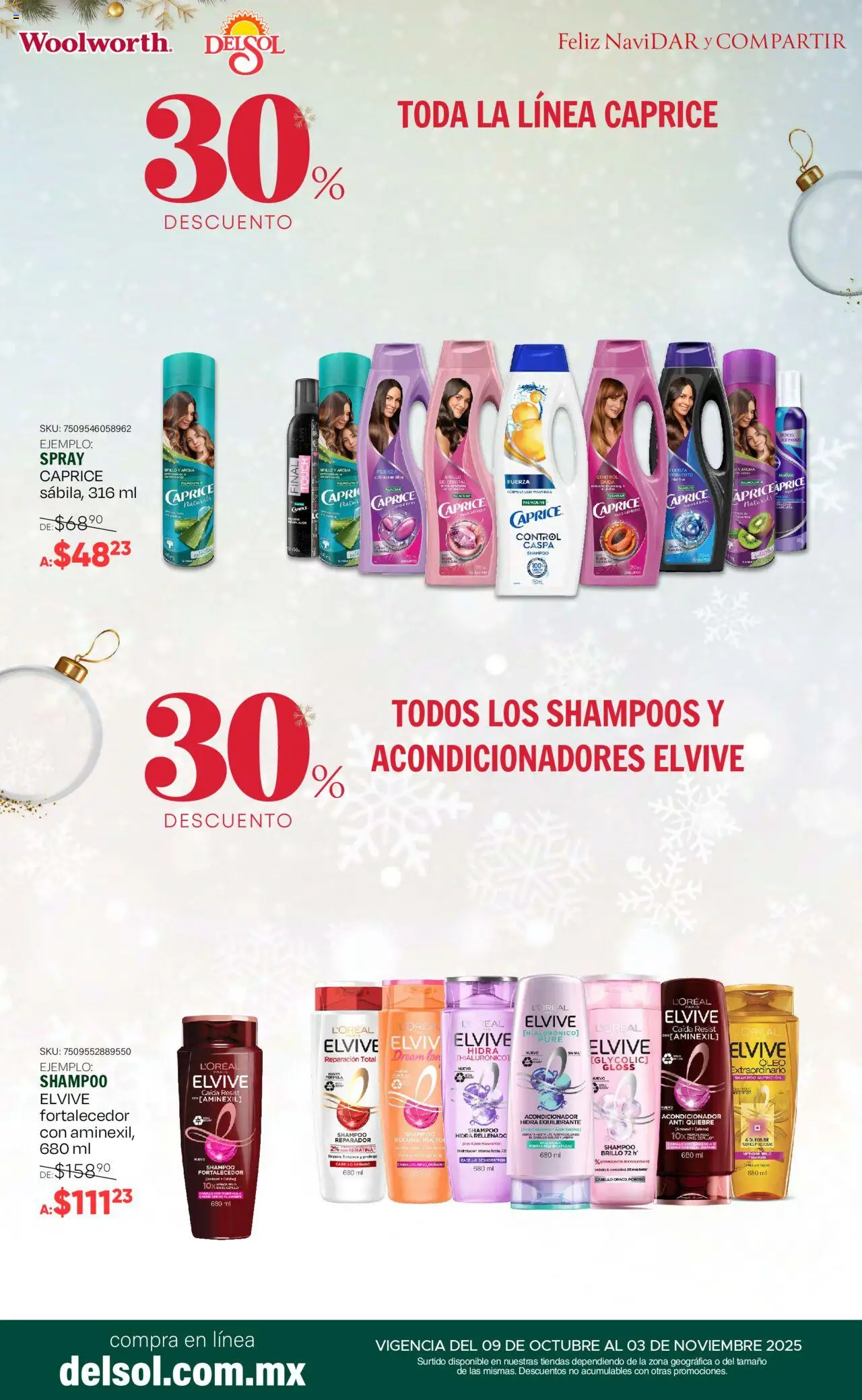 Nuevas ofertas de Del Sol y Woolworth válidas en toda la República Mexicana desde el 09.10.2025. ¡Encuentra las mejores ofertas en Del Sol y Woolworth - Catálogo Feliz NaviDar y Compartir ! | Página: 51 | Productos: Brillo, Acondicionador