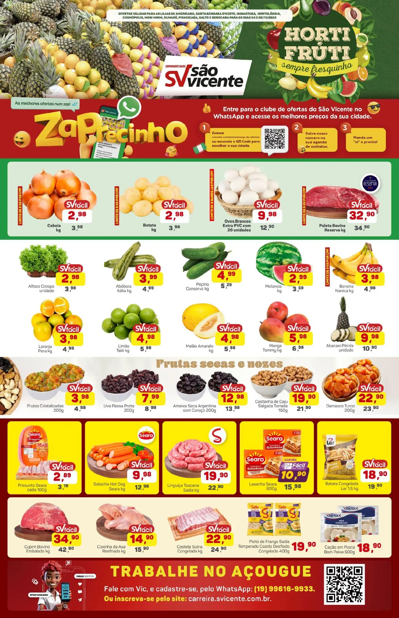 Supermercados São Vicente Folheto - válido de 04.11.2025 | Página: 1 | Produtos: Abóbora, Linguiça, Peito de frango, Uva passa