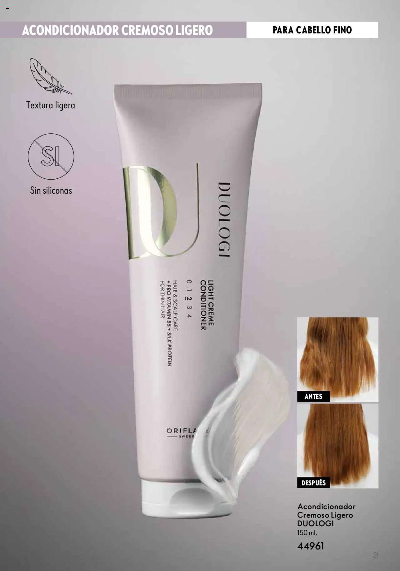 Nuevas ofertas de Oriflame válidas en toda la República Mexicana desde el 10.09.2024. ¡Encuentra las mejores ofertas en Oriflame catálogo Aniversario Duologi 2024! | Página: 21 | Productos: Acondicionador