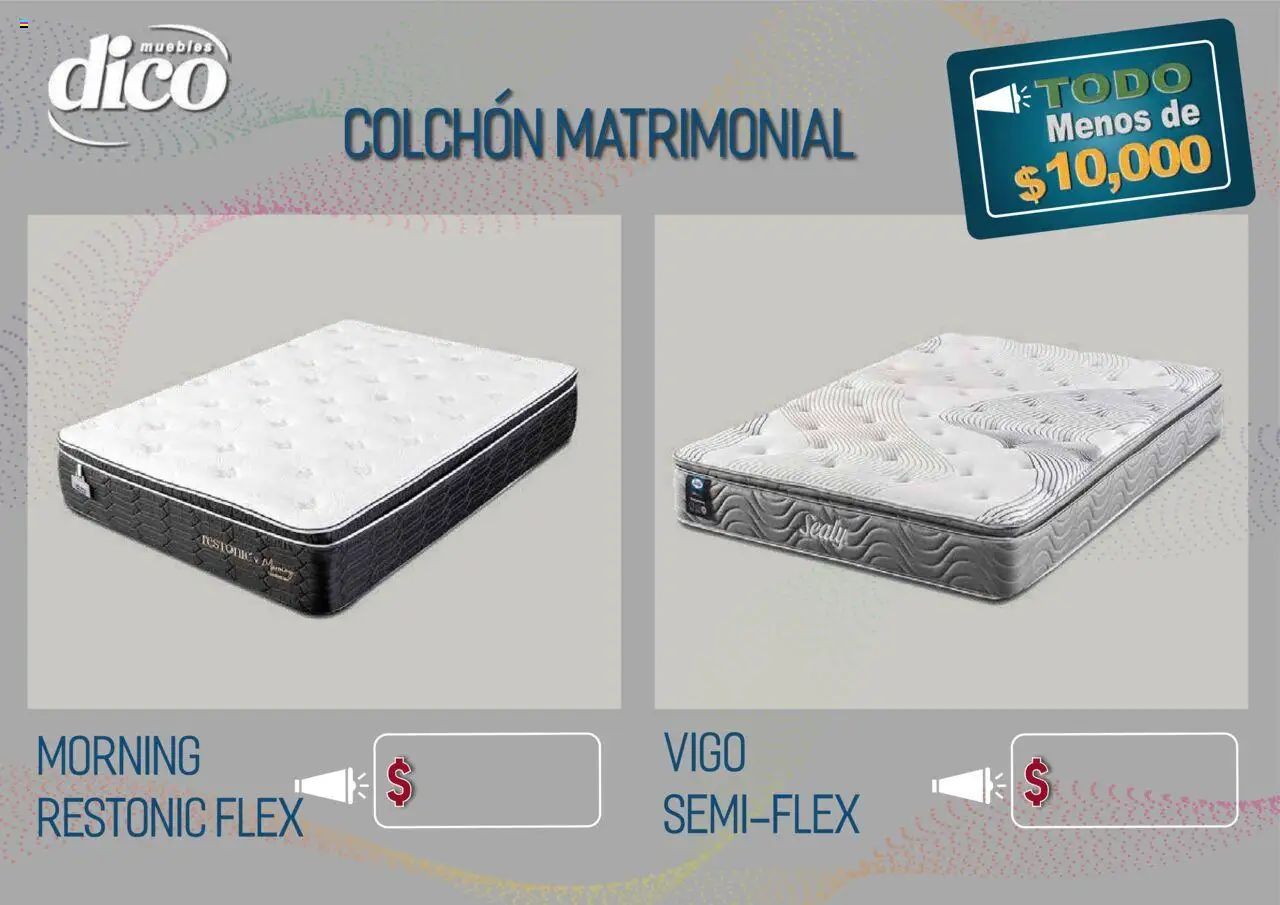 Nuevas ofertas de Muebles Dico válidas en toda la República Mexicana desde el 15.10.2025. ¡Encuentra las mejores ofertas en Muebles Dico - Catálogo TODO menos de 10000! | Página: 31 | Productos: Colchón
