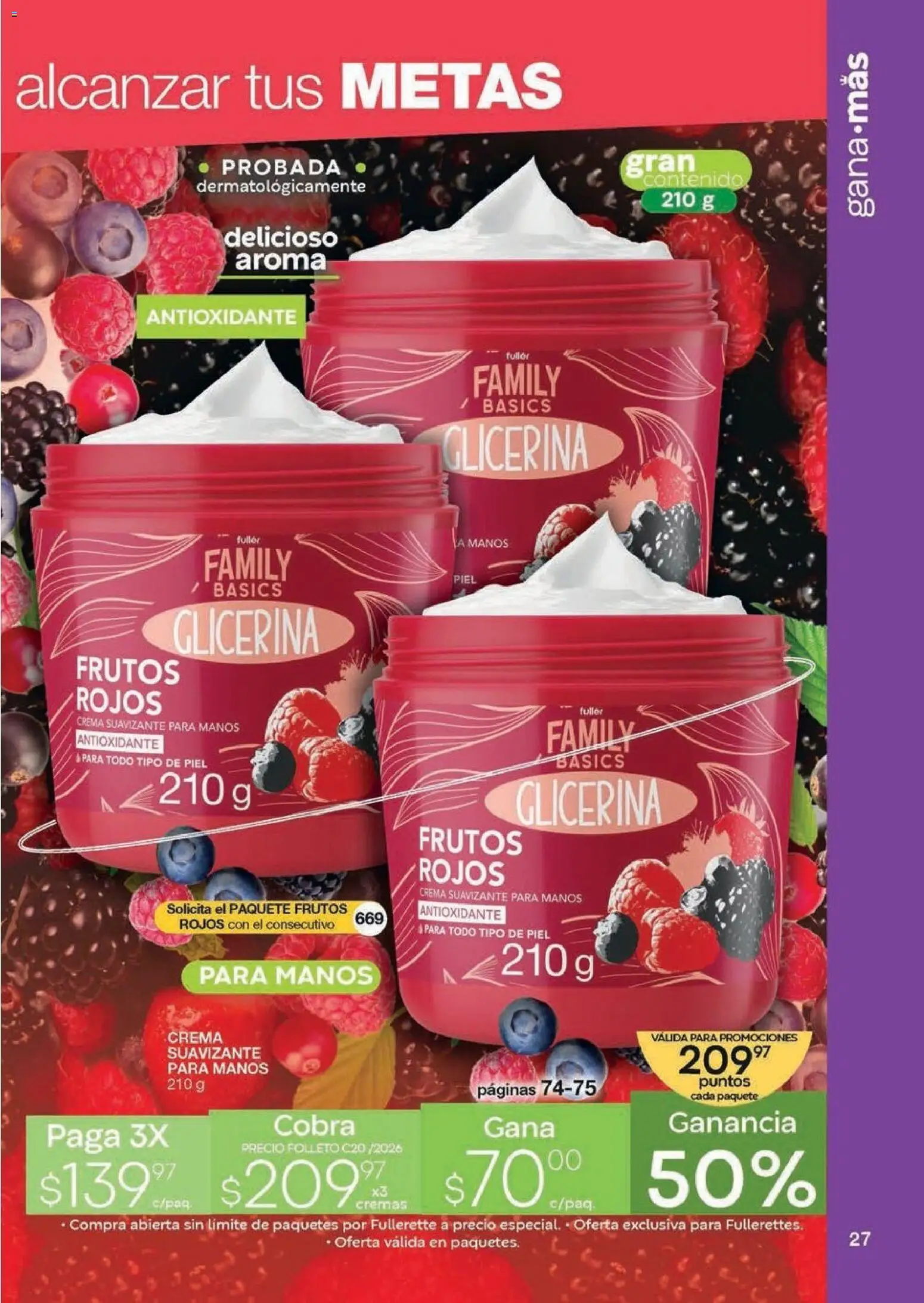 Nuevas ofertas de Fuller válidas en toda la República Mexicana desde el 07.01.2026. ¡Encuentra las mejores ofertas en Fuller Revista Gana Más C20! | Página: 25 | Productos: Crema, Suavizante